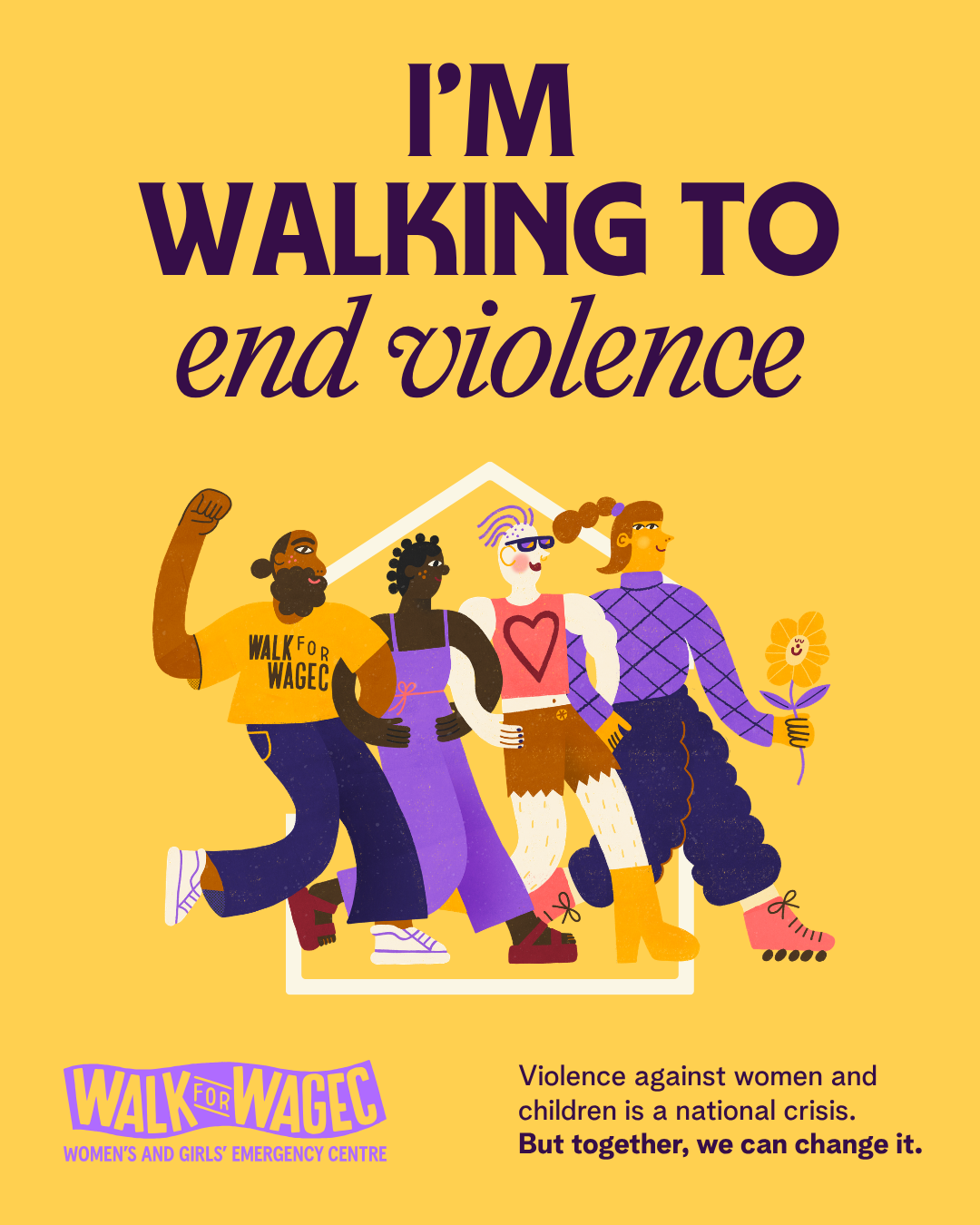 Illustration of four diverse women walking together, representing unity against violence, with text saying 'I'm walking to end violence' and promoting a women's and girls' emergency center.