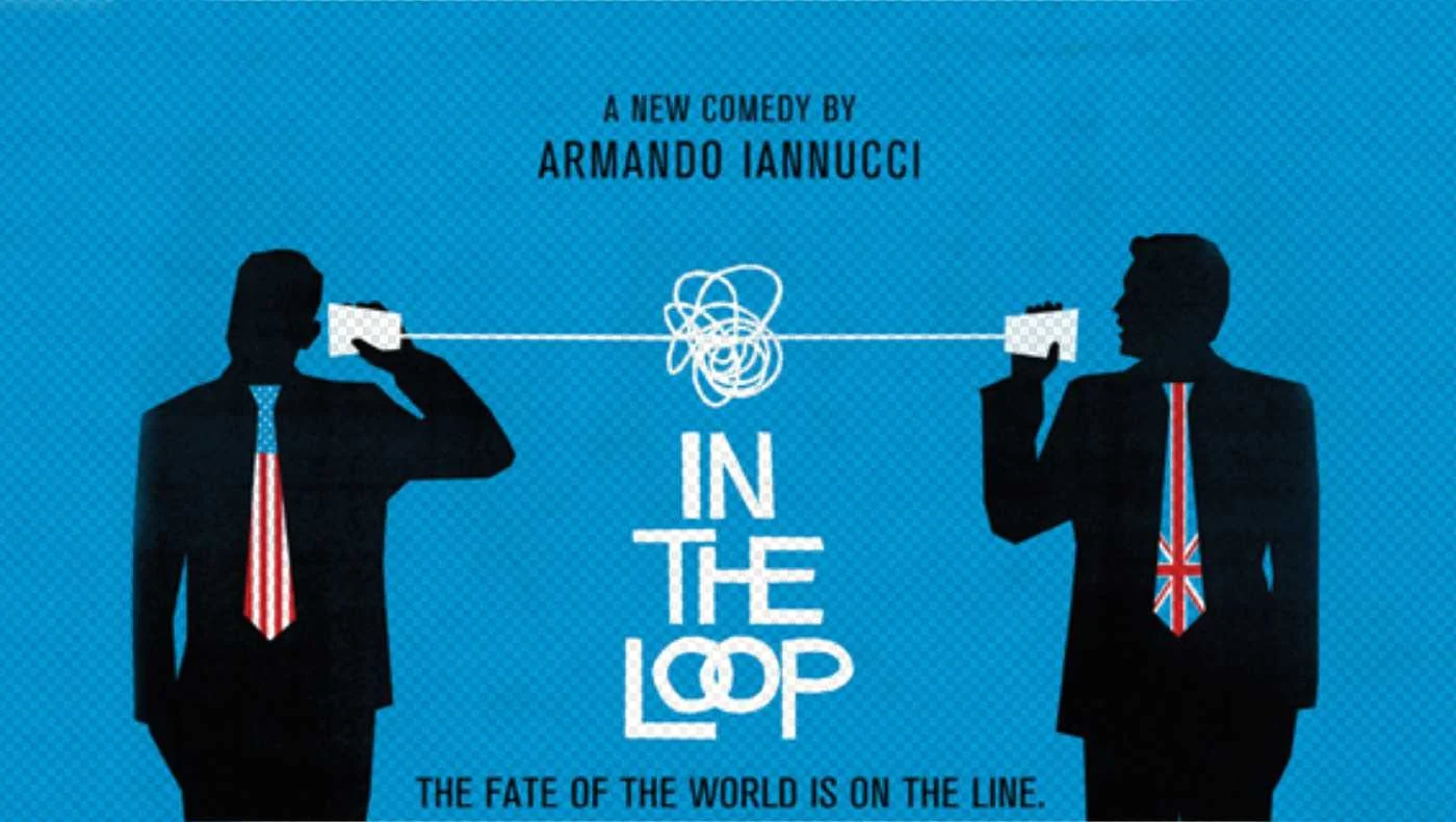 映画『In the Loop』(イン・ザ・ループ)