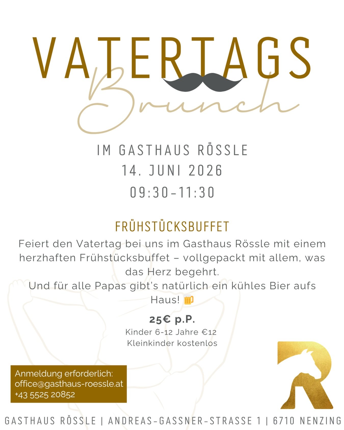 Vatertagsbrunch im R&ouml;ssle 👨🏻&zwj;🍼☕🥐
📆 14. Juni 2026
🕤 09:30 - 11:30 Uhr

Freut euch auf ein reichhaltiges Fr&uuml;hst&uuml;cksbuffet mit:
&ndash; Frisch gebackenem Brot &amp; Geb&auml;ck
&ndash; Wurst- &amp; K&auml;seauswahl
&ndash; Hausg