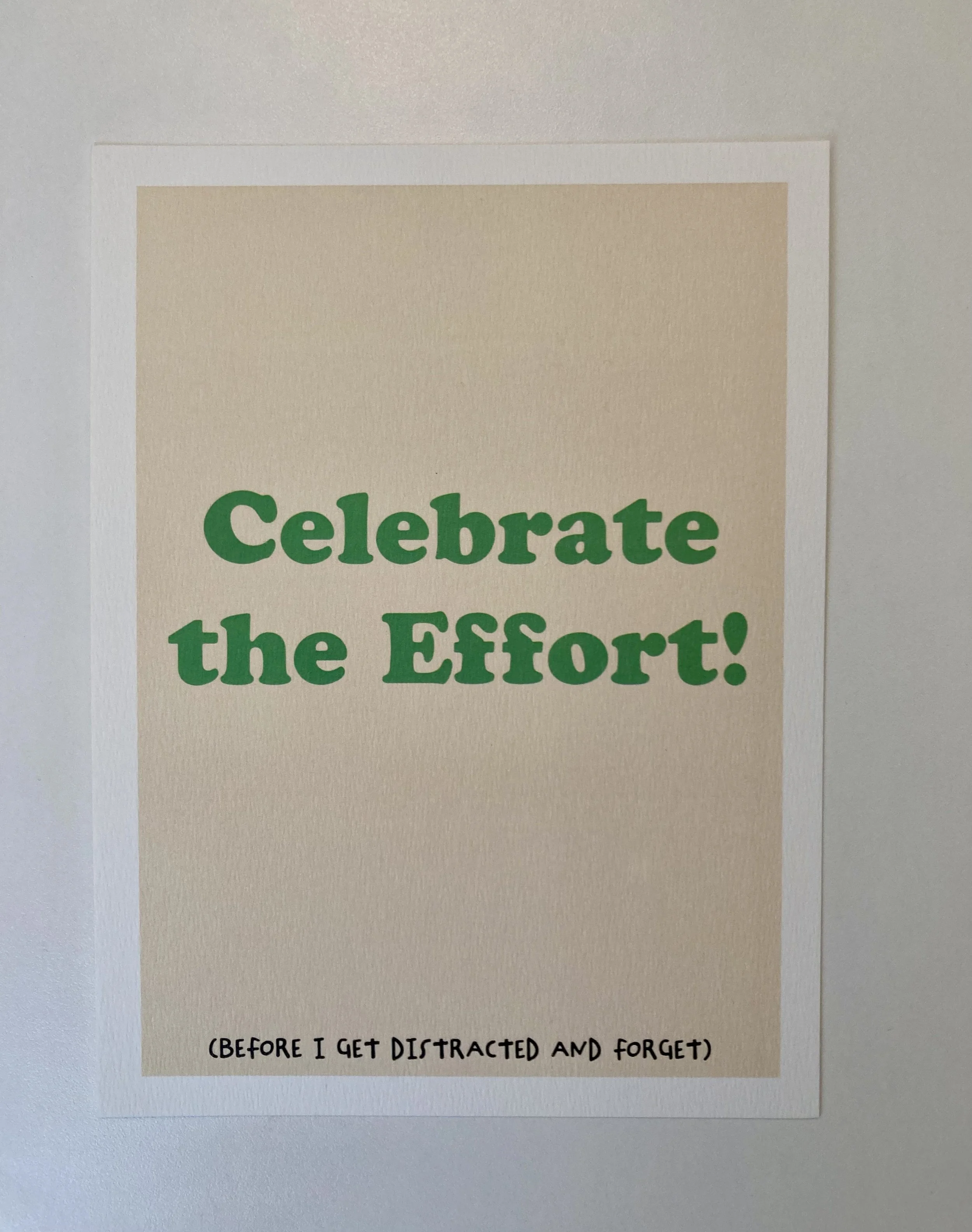 Celebrate the Effort!