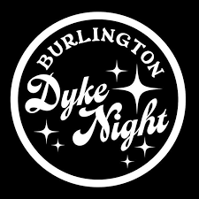 Tabling at Burlington Dyke Night!