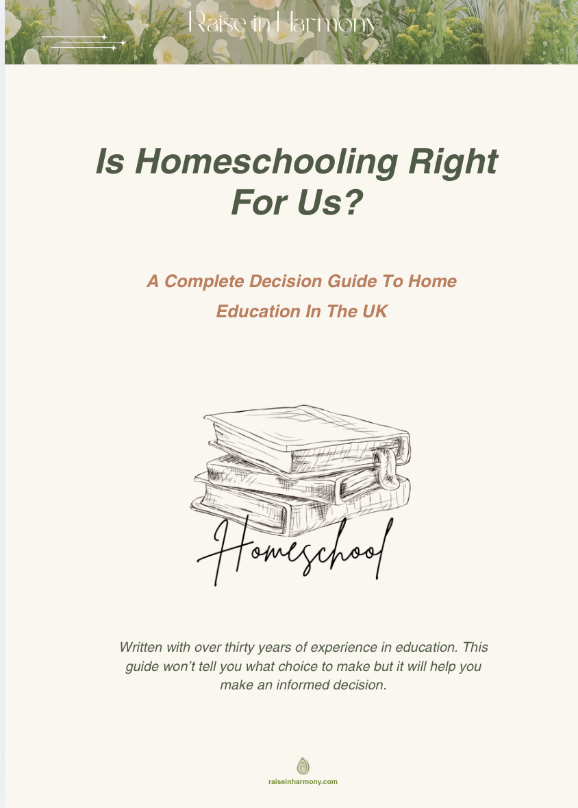Is Homeschooling Right For Us? -  A Decision Guide For Home Education In The UK