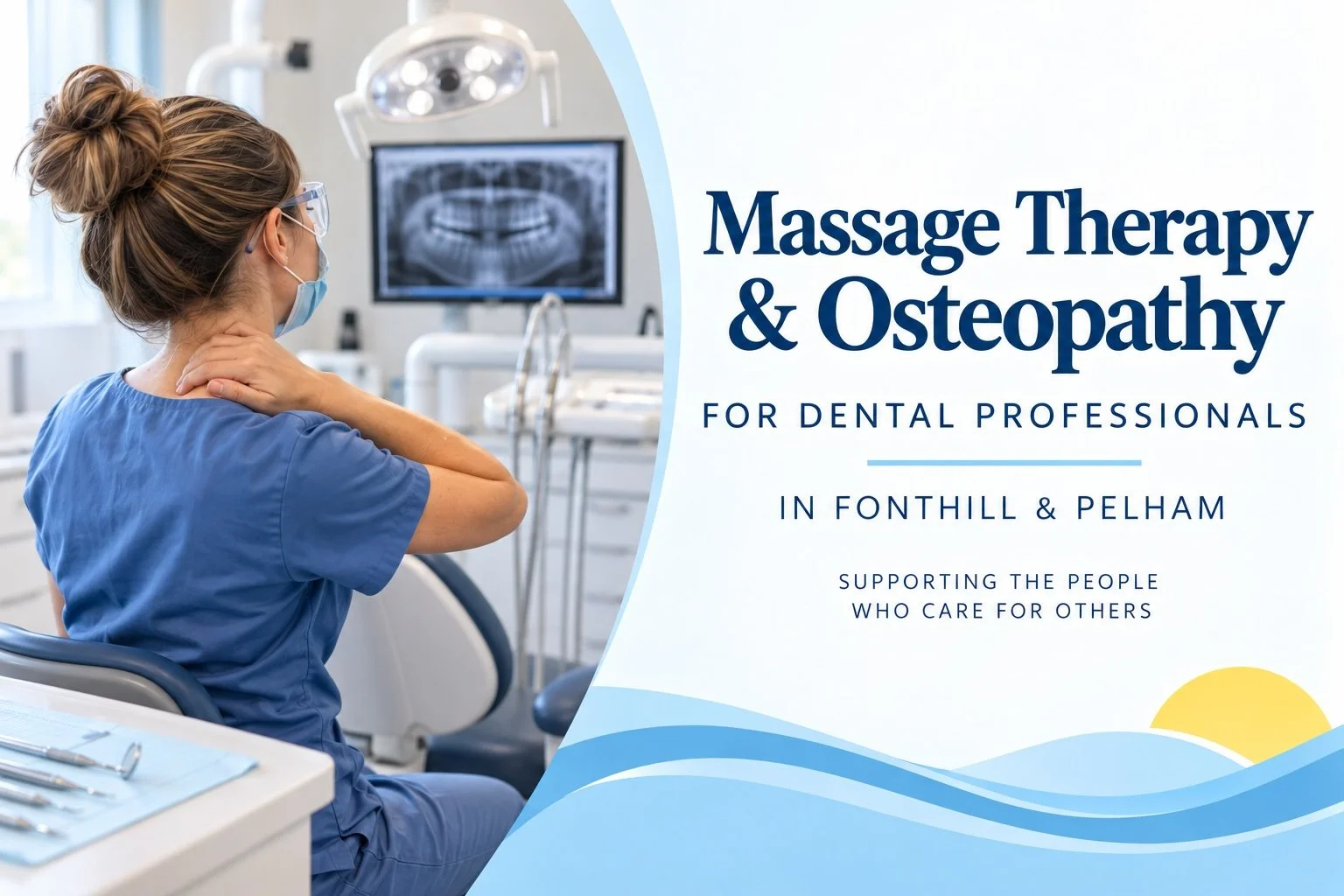 Dental professional experiencing neck and shoulder tension in a dental clinic, illustrating Massage Therapy and Osteopathy for dental professionals in Fonthill and Pelham.