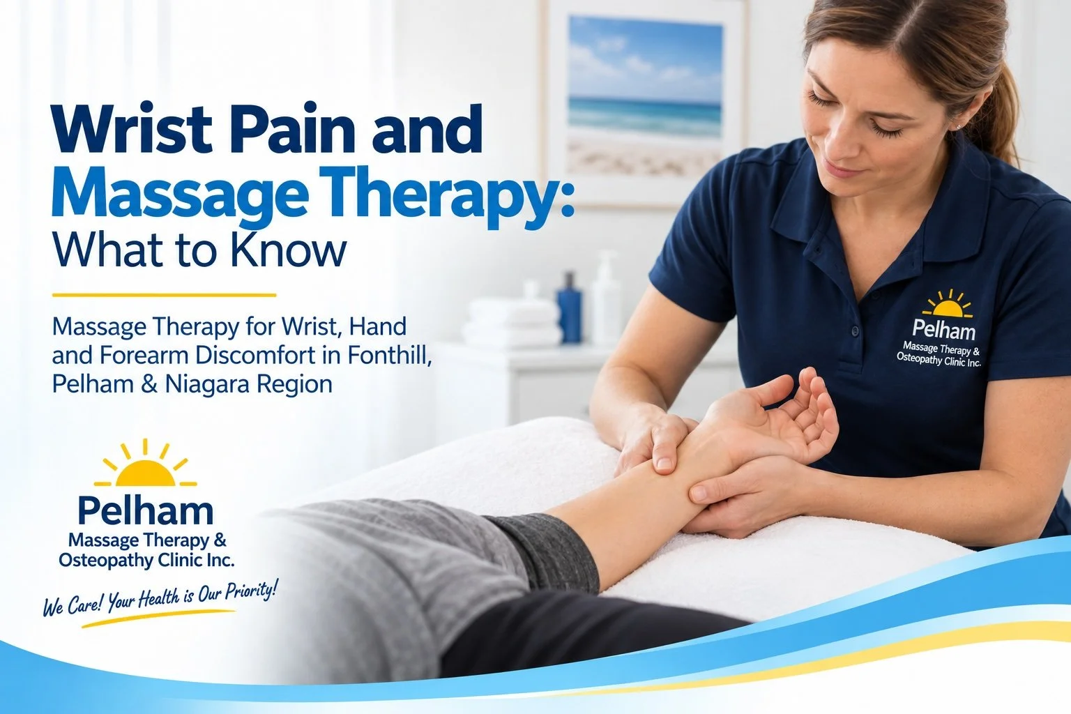 Registered Massage Therapist providing wrist and forearm Massage Therapy at Pelham Massage Therapy & Osteopathy Clinic in Fonthill, Pelham.