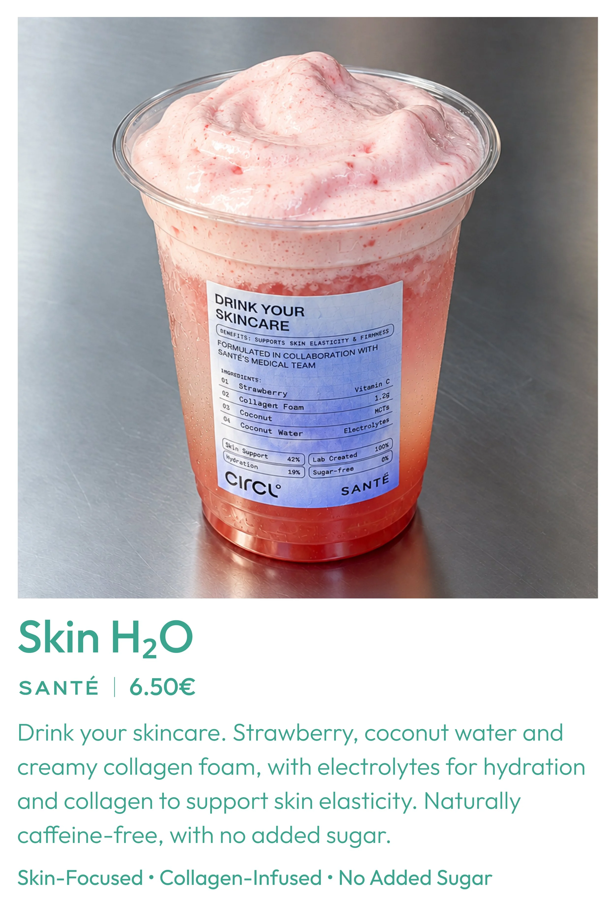 Skin H2O by Circl x Santé: strawberry and coconut water drink with pink collagen foam at Circl, Barcelona