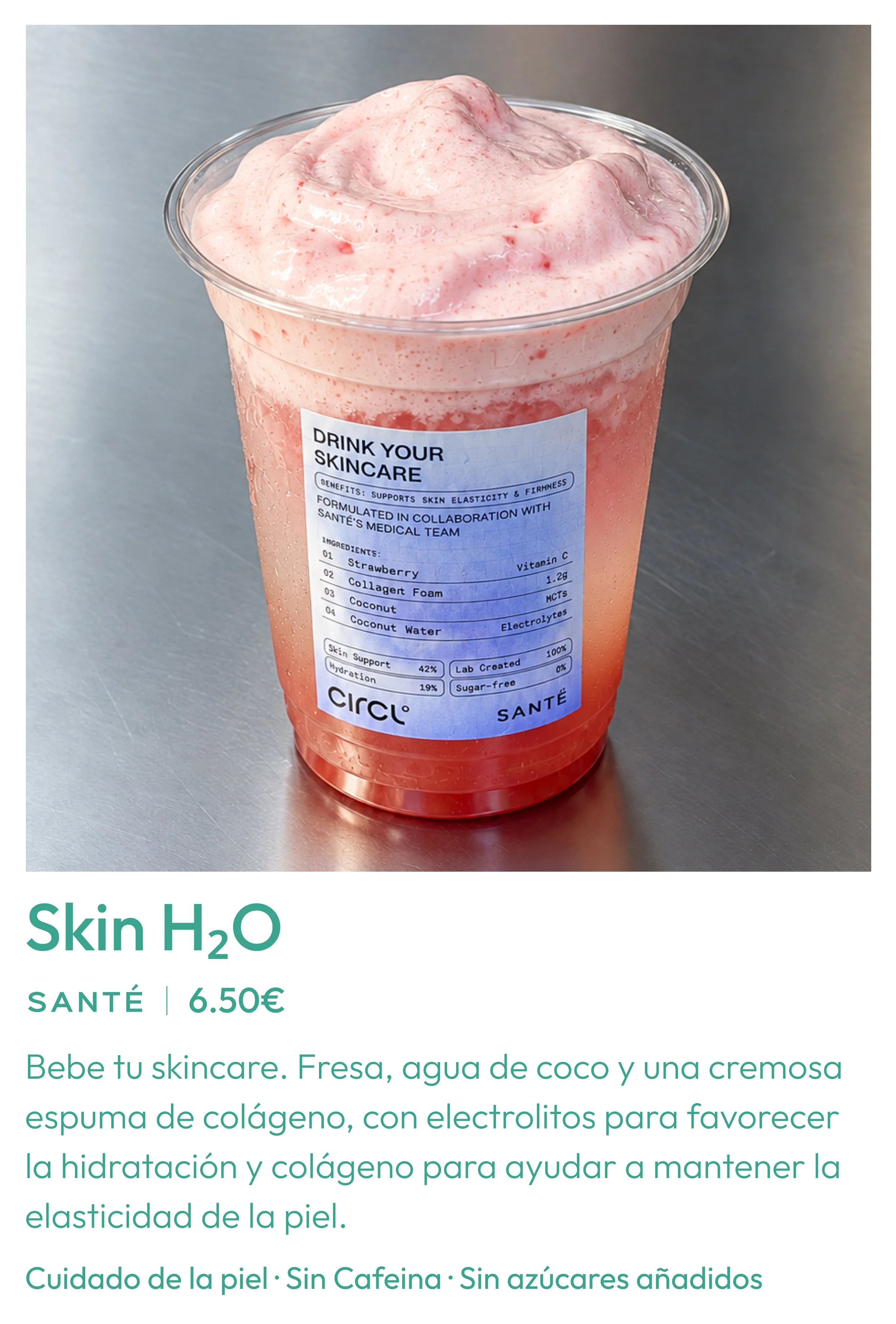 Skin H2O de Circl x Santé: bebida de fresa y agua de coco con espuma rosa de colágeno en Circl, Barcelona