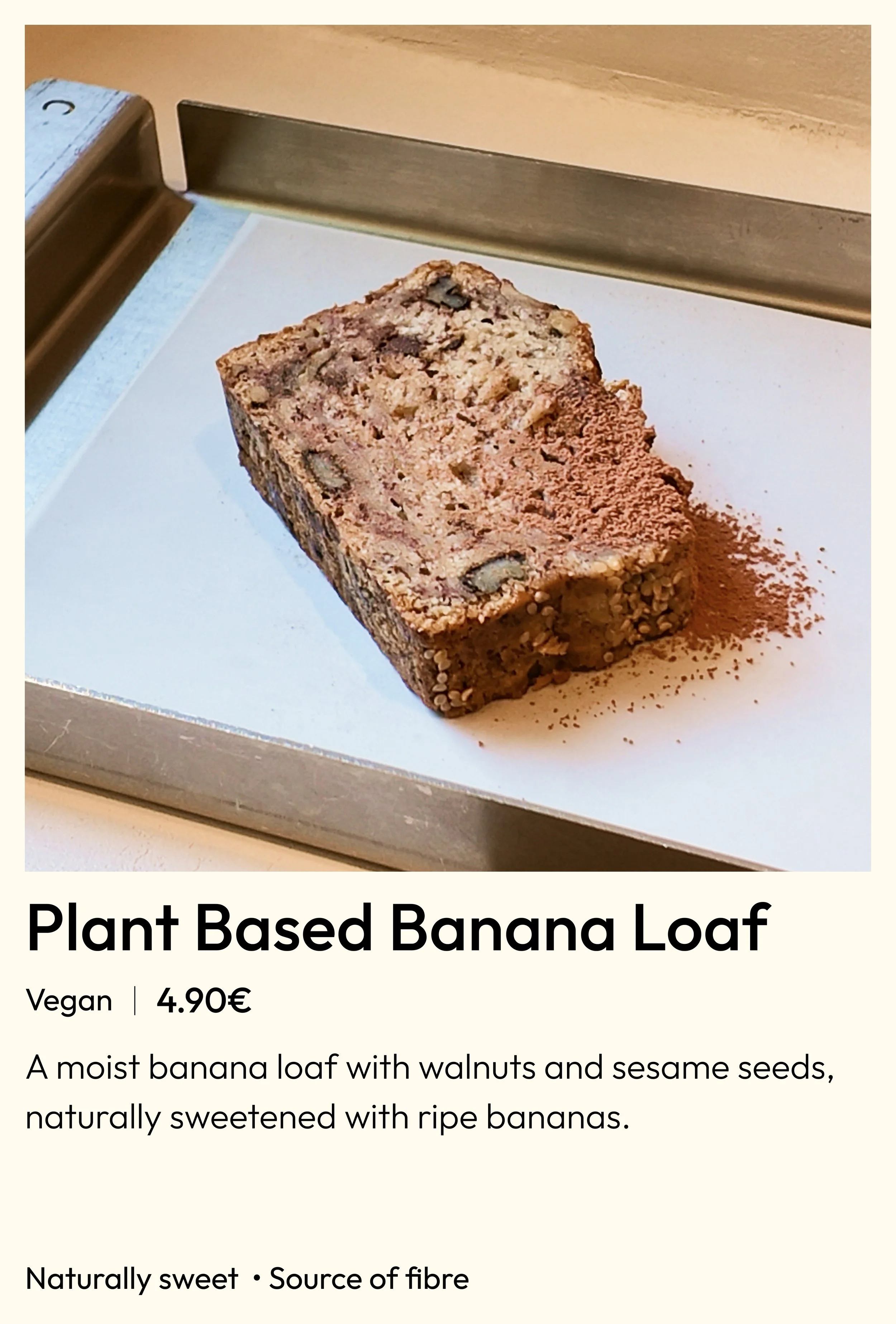 Healthy plant-based banana bread with walnuts by Circl café, Balmes 82, Barcelona