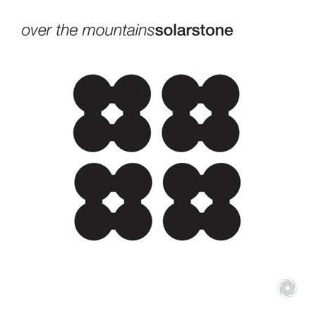 SOLARSTONE - OVER THE MOUNTAINS