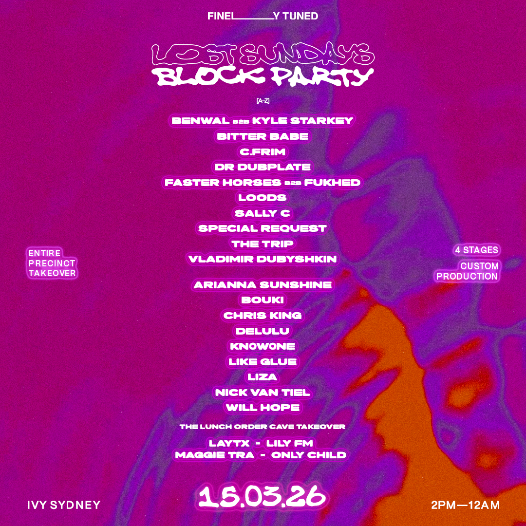 Lost Sundays Block Party Unveils Line-Up for a&nbsp;Four-Stage, 10-Hour Festival at ivy Sydney