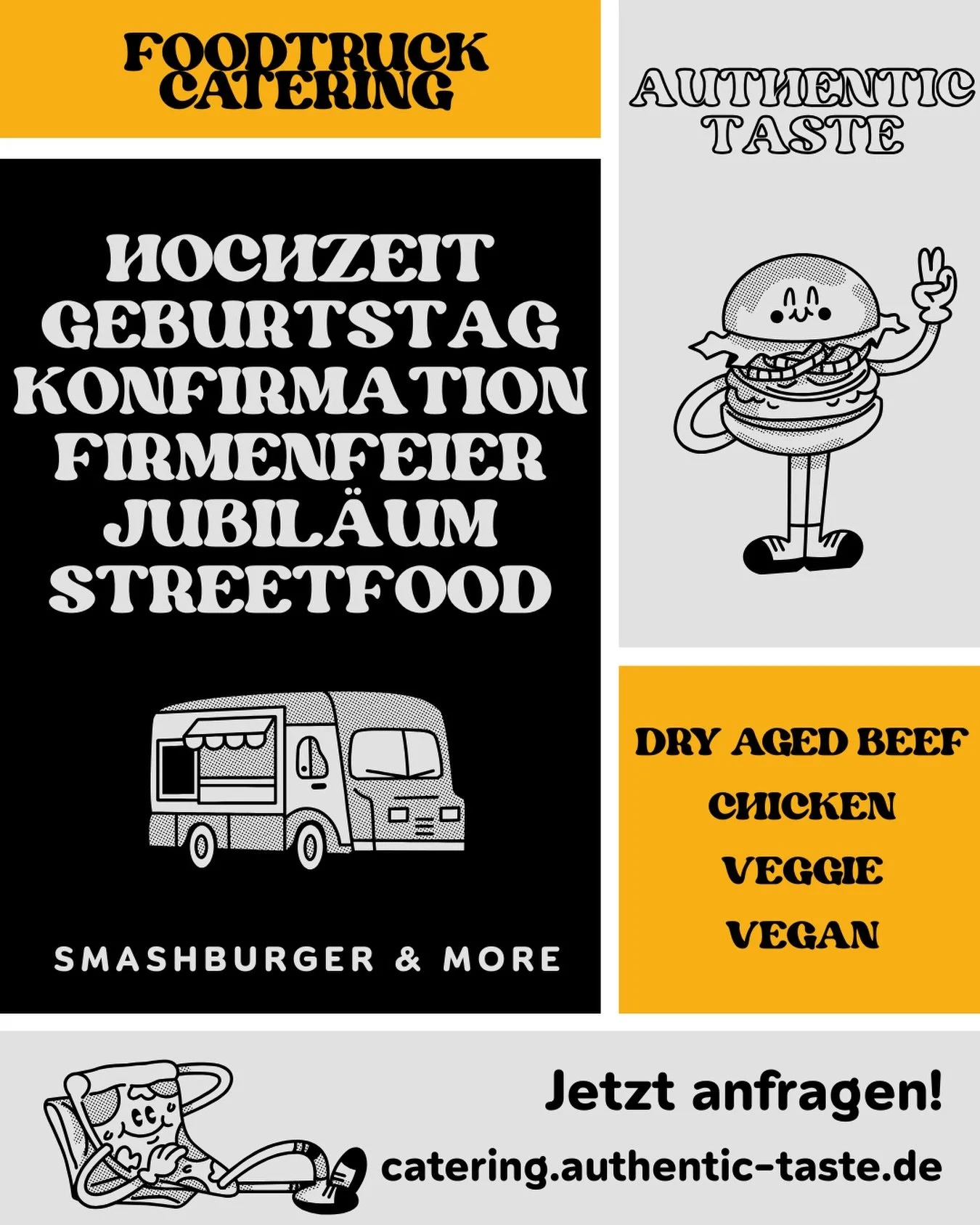 ✨FOODTRUCK CATERING✨

Authentic Taste steht f&uuml;r handgemachte Smashburger in Premium-Qualit&auml;t &ndash; frisch zubereitet, ehrlich und kompromisslos im Geschmack. Unser Anspruch ist es, Deinen G&auml;sten nicht nur Essen zu servieren, sondern 