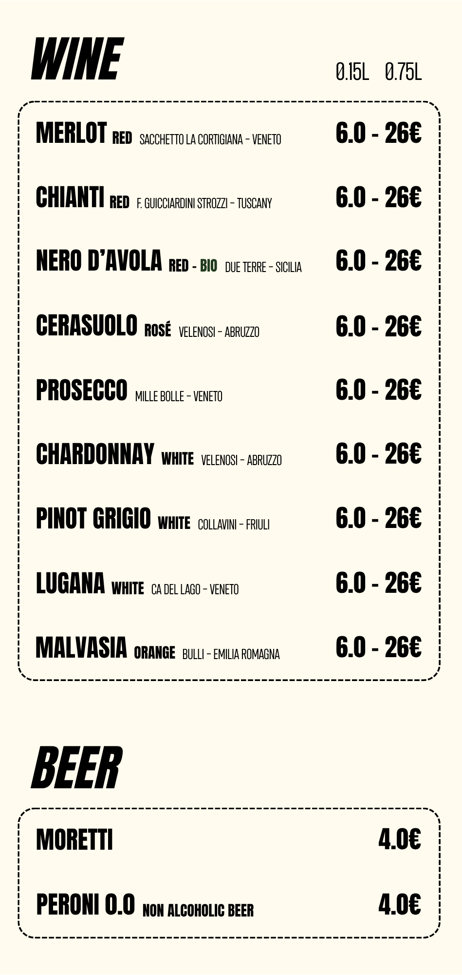 Getränkekarte mit Weinen und Bier, inklusive Weinsorten wie Merlot, Chianti, Nero d'Avola, Cerasuolo, Prosecco, Chardonnay, Pinot Grigio, Lugana und Malvasia, sowie Biermarken wie Moretti und Peroni O.0, Preise zwischen 6€ und 26€.