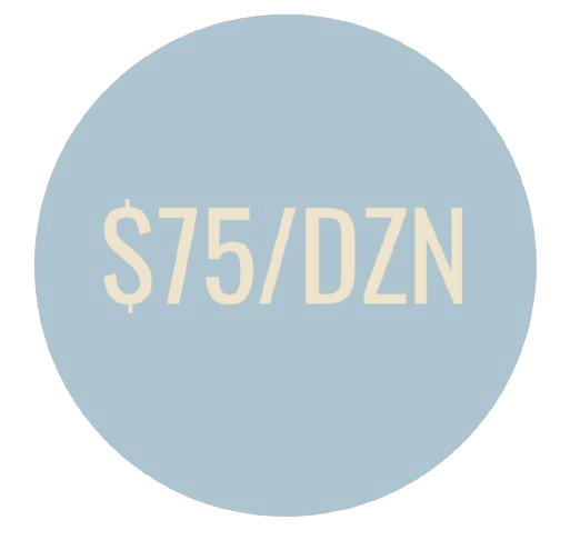 A circular sign or graphic displaying the text '$75/DZN' in light-colored font on a pale blue background.