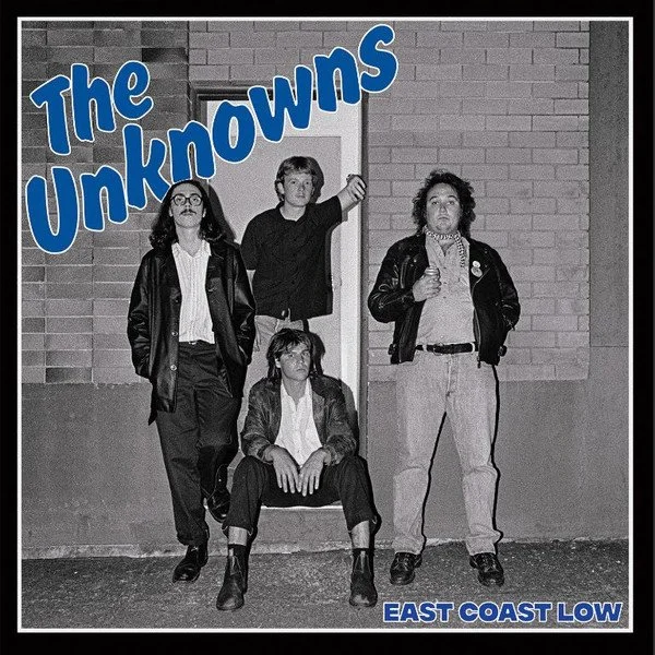 The Unknowns ‎– East Coast Low