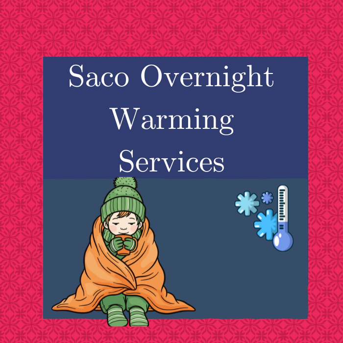 Saco Overnight Warming Services