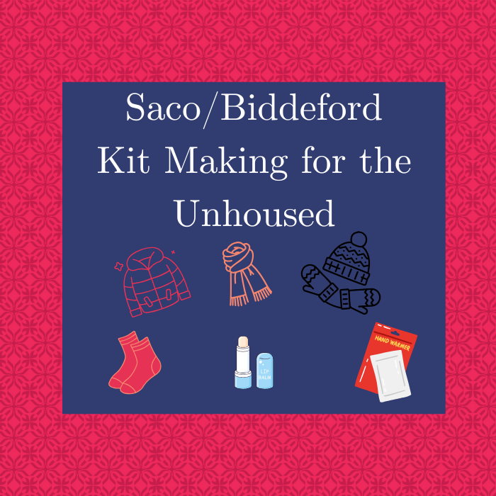 Saco/Biddeford Kit Making for the Unhoused
