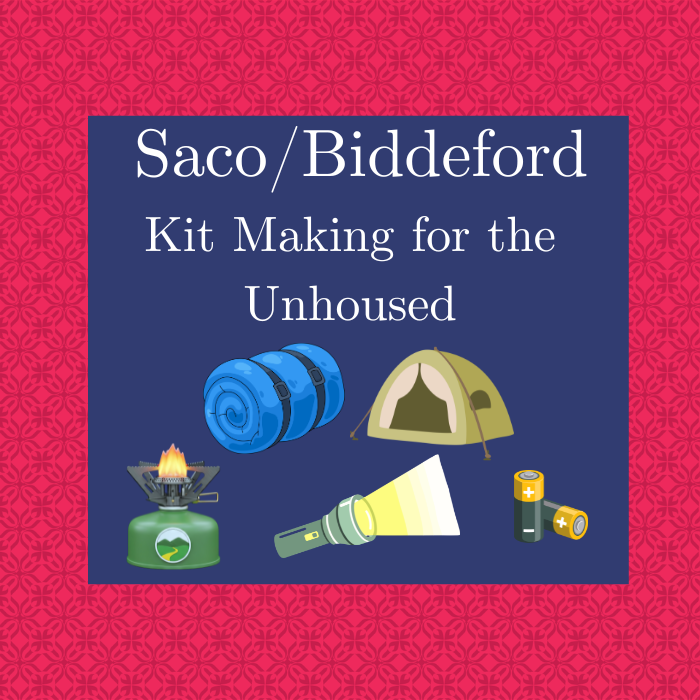 Saco/Biddeford Kit Making for the Unhoused