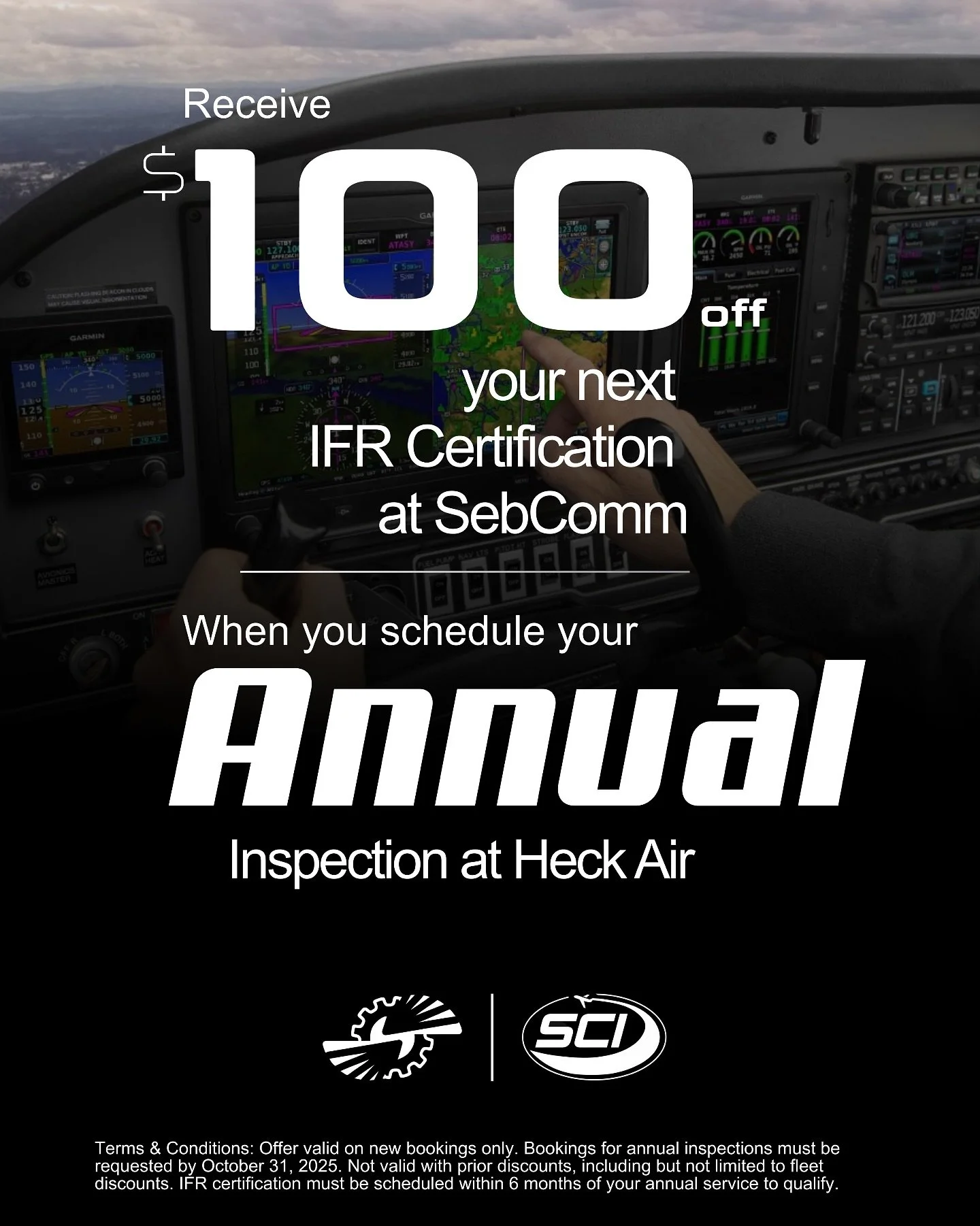 Don&rsquo;t wait! Schedule your annual inspection at Heck Air now and claim $100 off your next IFR certification at Sebastian Communication! 

Schedule now at heckair.com