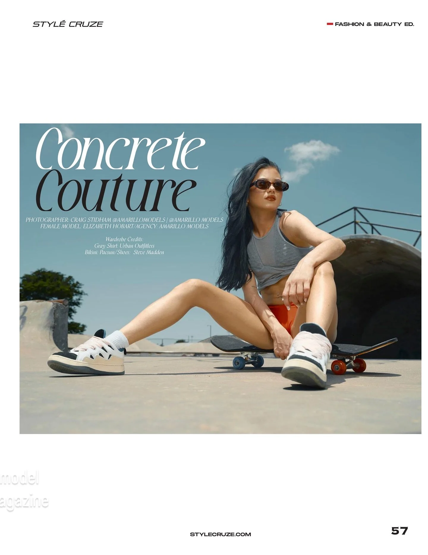 Newest editorial “ Concrete Culture”
Model @elizabethlhobart
Agency @amarillomodels
Photo @craigstidham
Magazine @stylecruze
www.amarillomodels.com
www.craigstidham.com
#craigstidham #amarillo #amarillomodels #fashion #stylecruze #ma