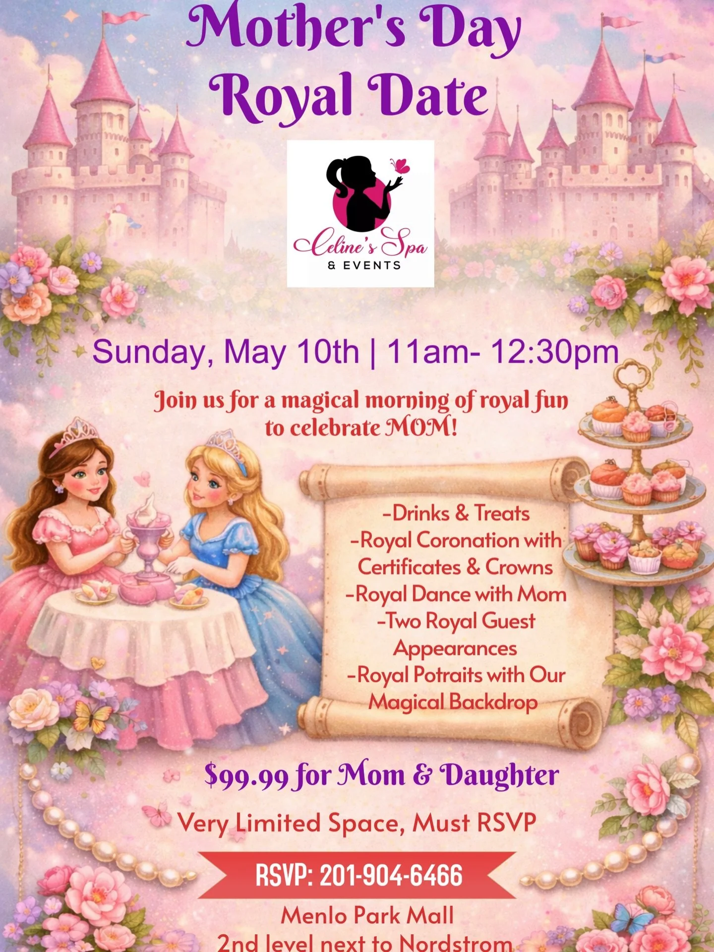 Get ready for an amazing Mother's Day Celebration!!! Sunday May 10th at 11am! Bring your little one and celebrate the joy of motherhood with 2 Royal Princesses! Don't miss out! Limited space, RSVP mandatory! Call 201-904-6466 Menlo Park Mall 2nd leve