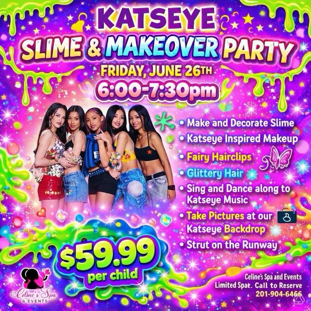 Very limited space call us now to RSVP!!!!! Let&rsquo;s have a KATSEYE slime party the most glamorous way we could! Bring a friend or make some friends at the event! 1 adult per child included.