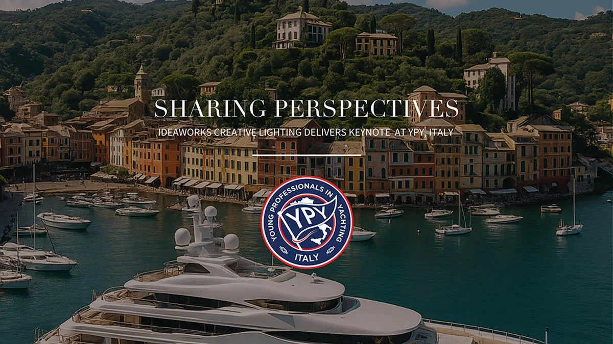 Ideaworks Presents Lighting Design &amp; Technology Keynote at YPY Italy’s “Summer Vibes” Event in Pisa
