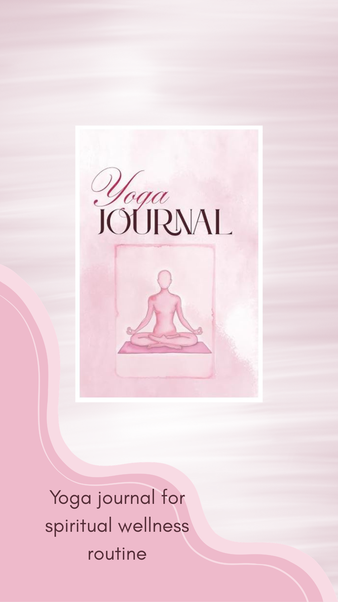 Yoga Practice Journal