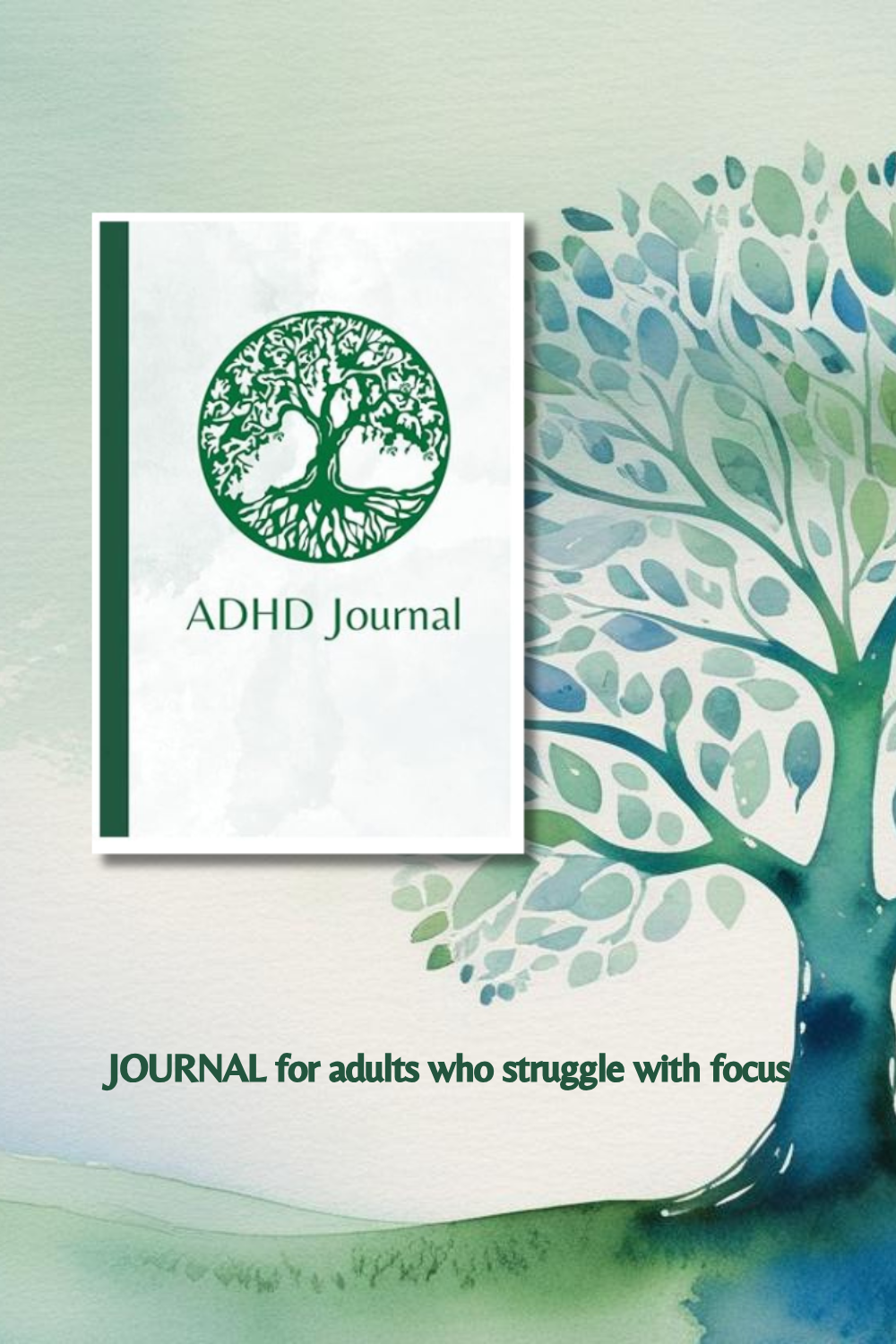 ADHD Journal Tree of Life ADHD Journal