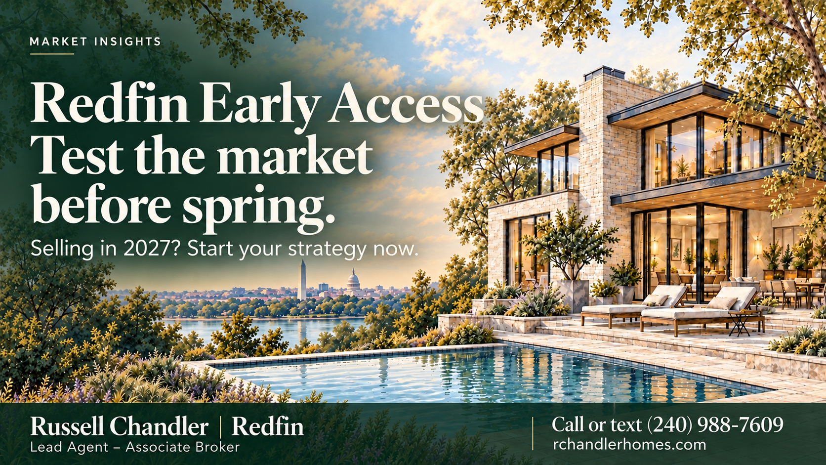 Redfin Early Access: test the market before spring. Selling in 2027? Start your strategy now. Editorial illustration of a home with the Washington, DC skyline. Russell Chandler, Redfin, (240) 988-7609.