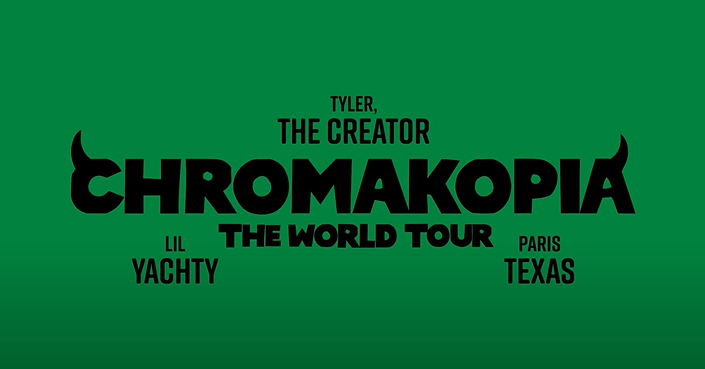Green promotional poster for Chromakopia World Tour featuring Tyler, Yachty, and Paris, Texas.