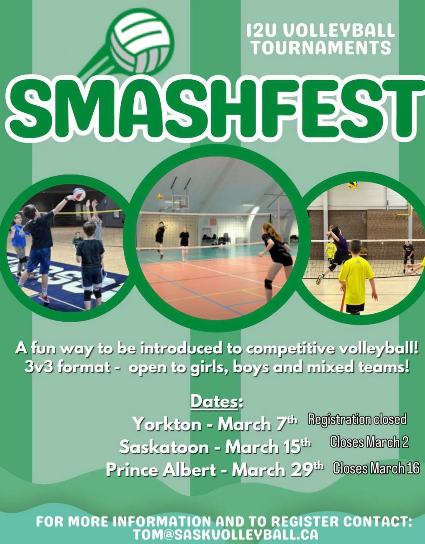 Want to get your 12U athletes started in volleyball early ? Smash fest is a great way to get out on the court ! All you need is a team of 3-6 players (boys, girls or co-ed ) ! No experience is necessary. Sign up now if you want to play volleyball bef