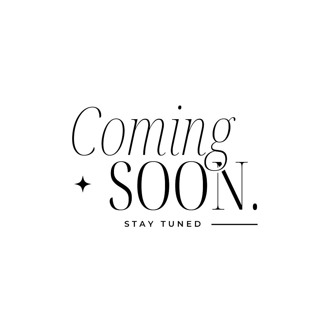 Black and white announcement reading "Coming Soon. Stay Tuned" with a small star graphic.
