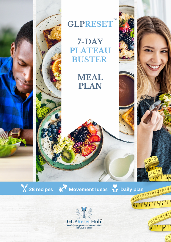 7-Day GLP-1 Plateau Buster Meal Plan: Break Through Weight Loss Stalls