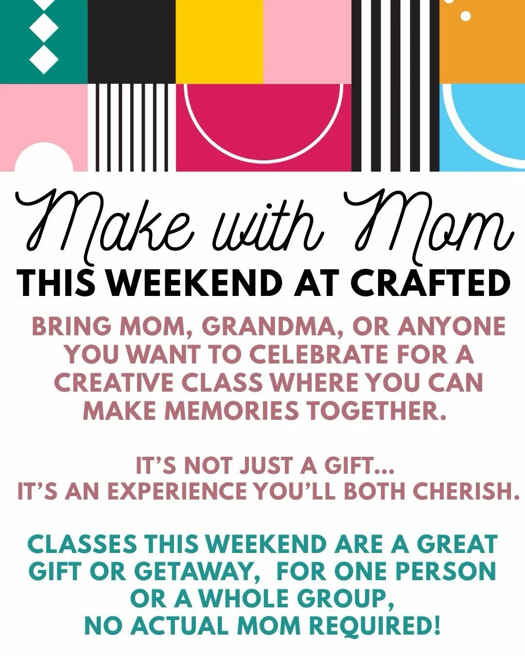 This Mother&rsquo;s Day weekend, skip the last-minute flowers and make something together instead 💐

From wreath making and pearl wire wrapping to pottery sessions and hands-on workshops, CRAFTED is filled with creative experiences made for moms, gr