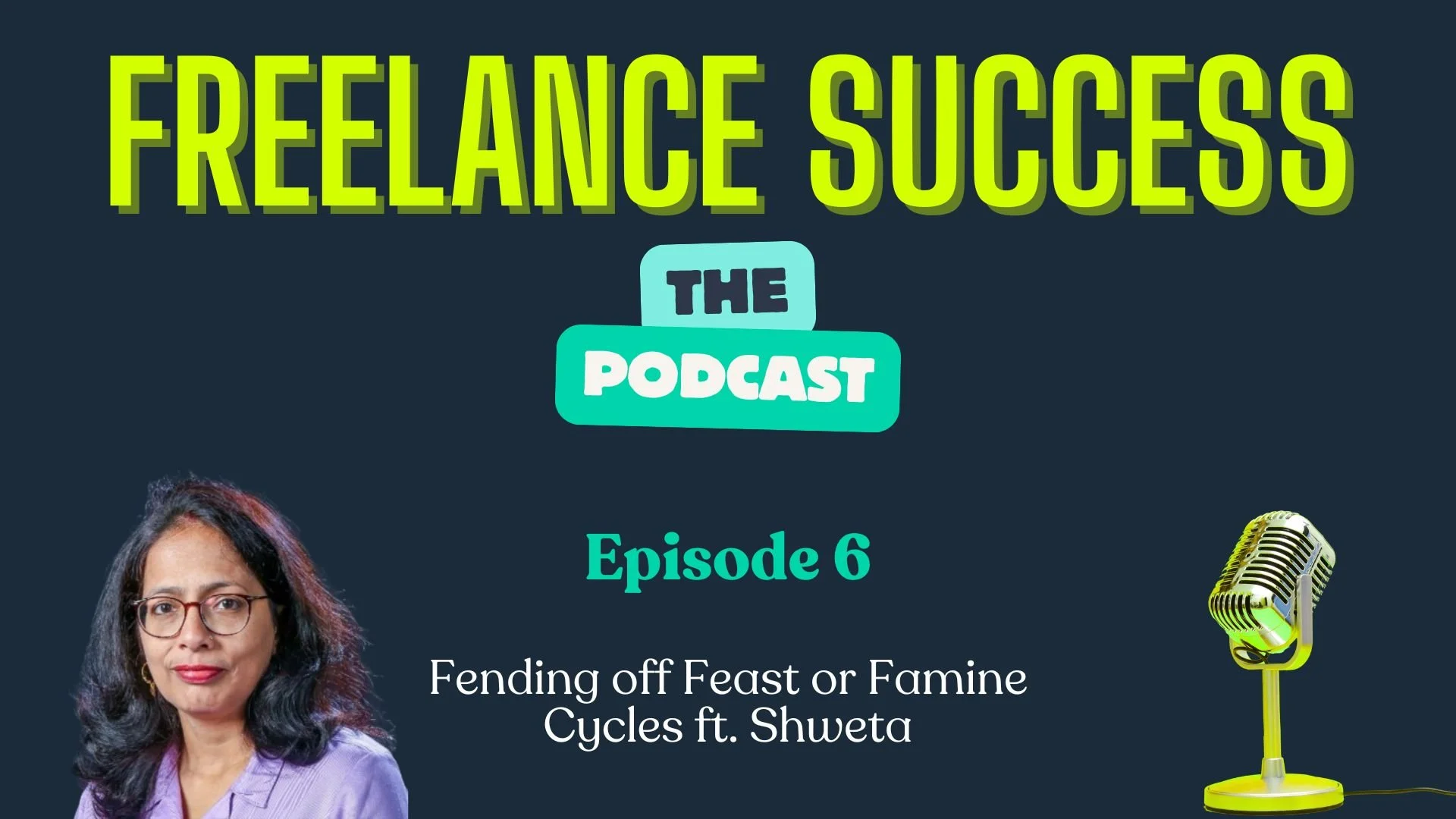 Fending Off Feast or Famine ft. Shweta (s1 E7)