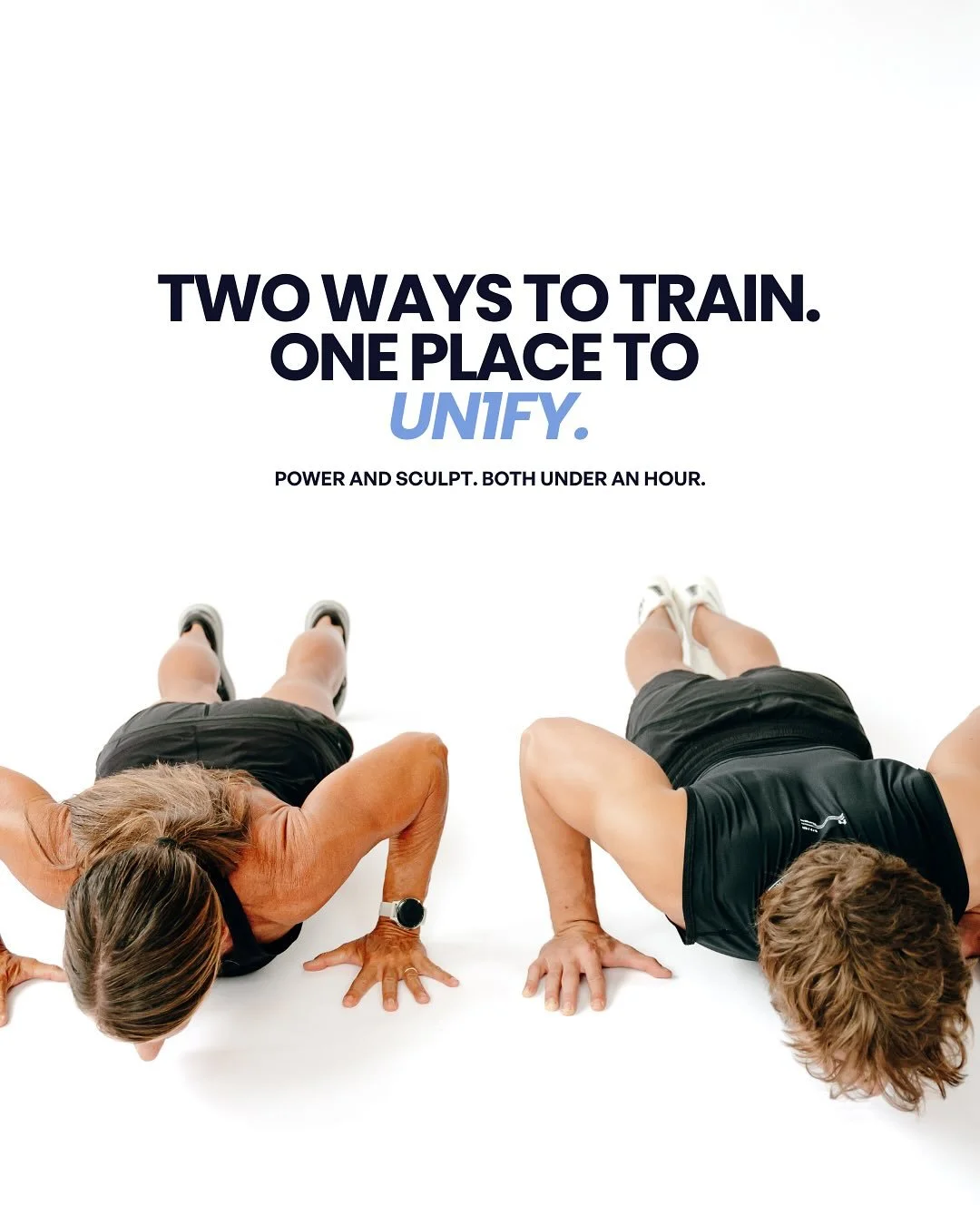 Two ways to train. One membership. One place.

With UN1FY, you don&rsquo;t need to juggle memberships at multiple gyms. Power35 for sweat and circuits, Sculpt45 for tone and sculpt. You get both at one gym. Both under an hour. 

Which one will you tr