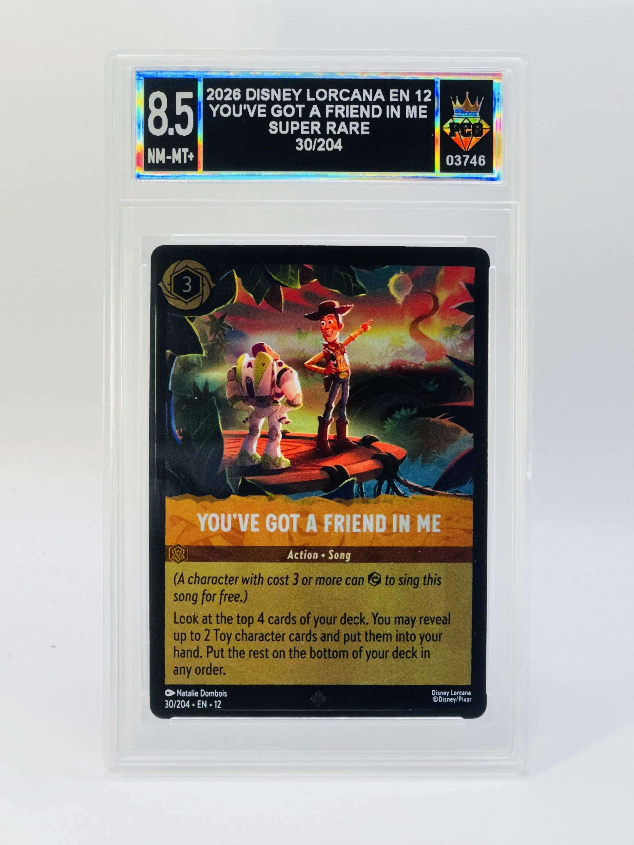#20260003746 2026 YOU'VE GOT A FRIEND IN ME 8.5 NM-MT+