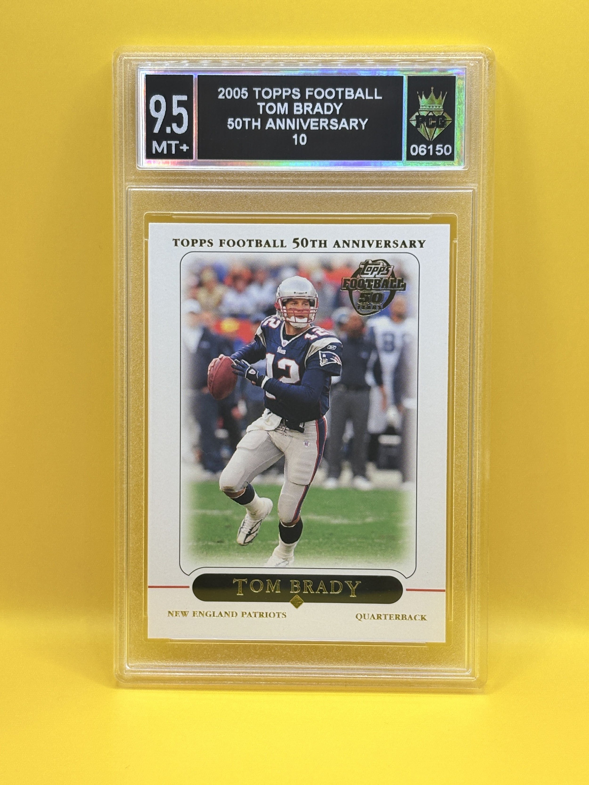 #06150 2005 TOM BRADY 9.5 MT+