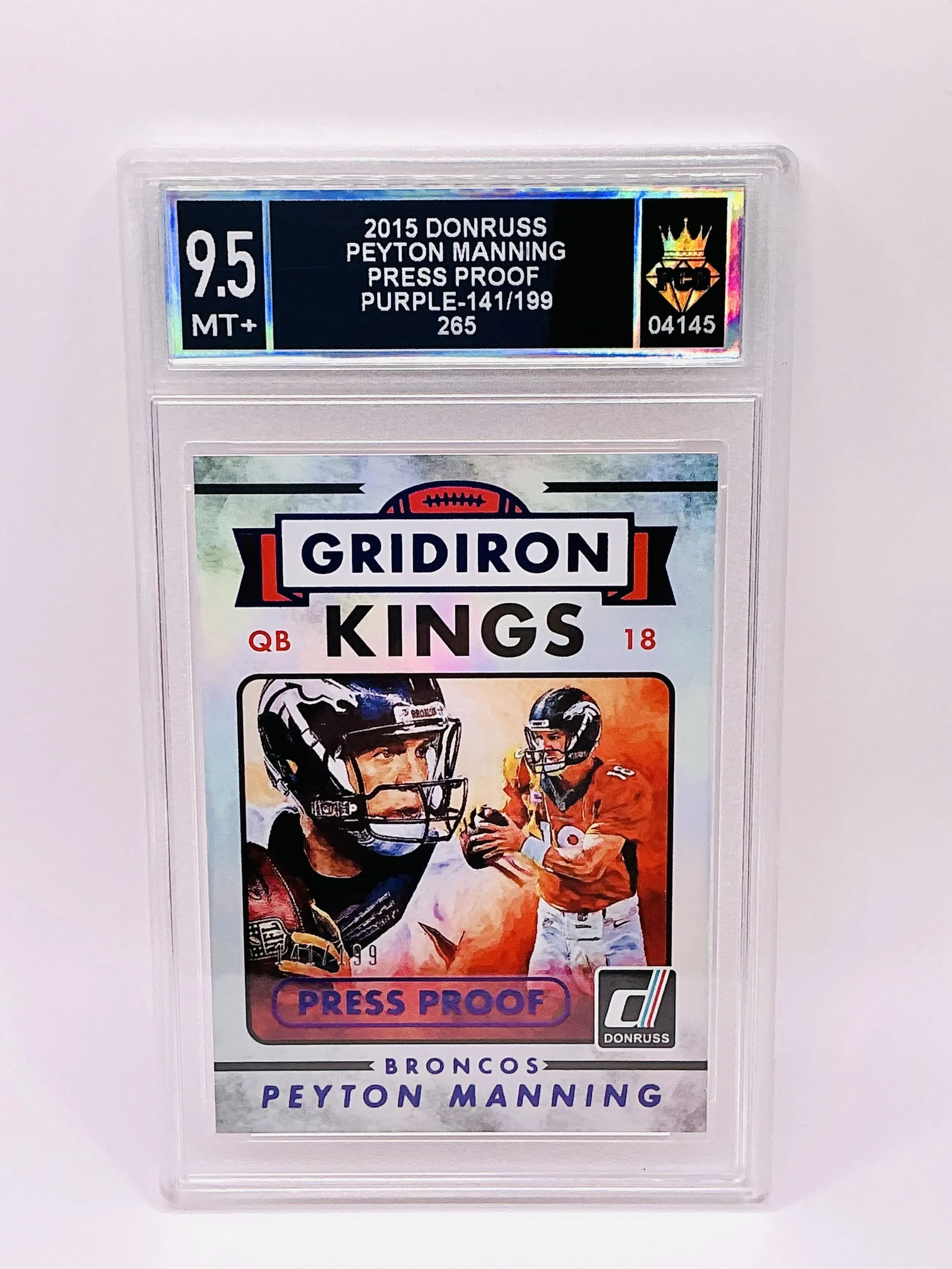 #04145 2015 PEYTON MANNING 9.5 MT+