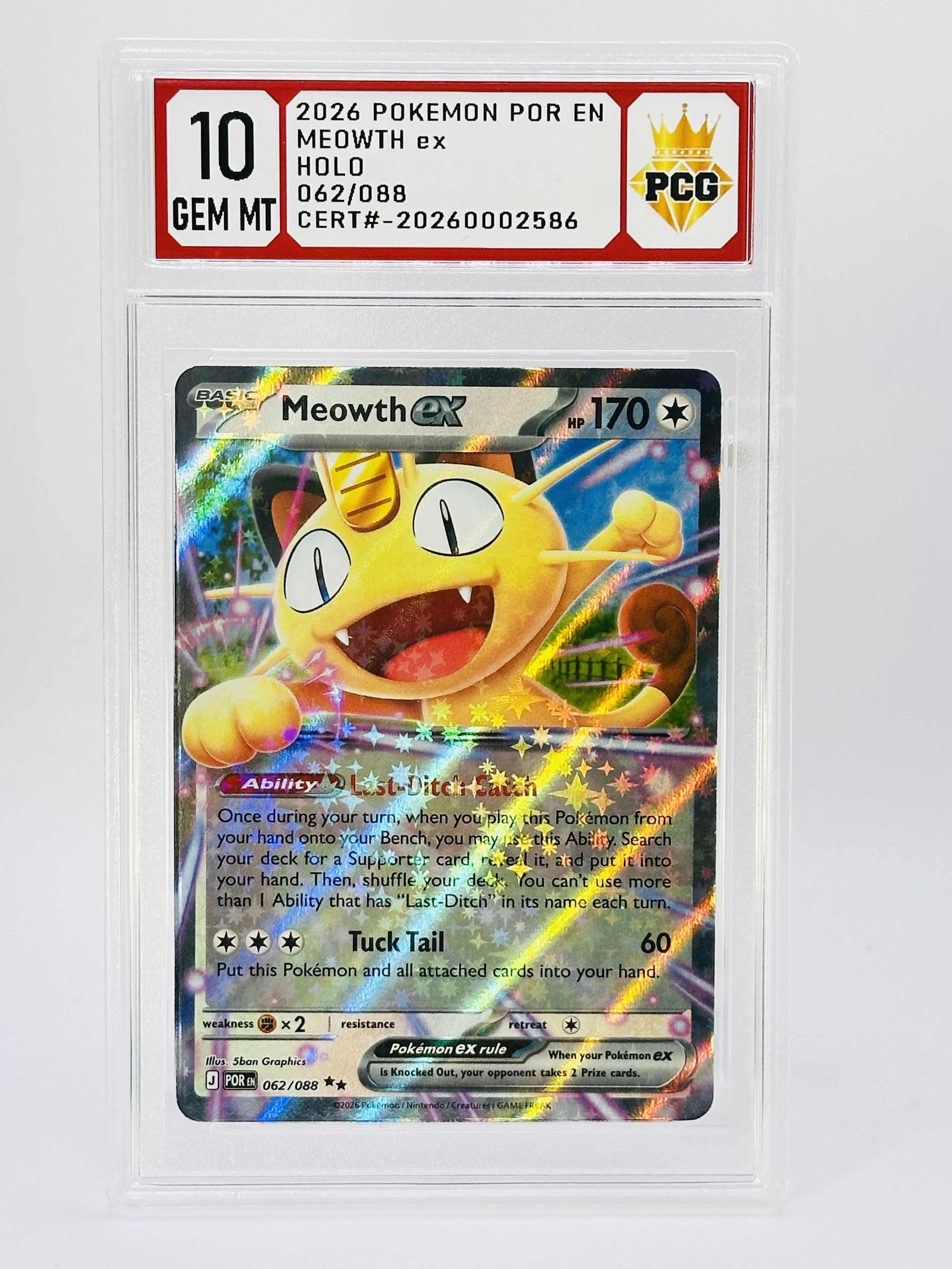 #20260002586 2026 MEOWTH EX HOLO 10 GEM MT