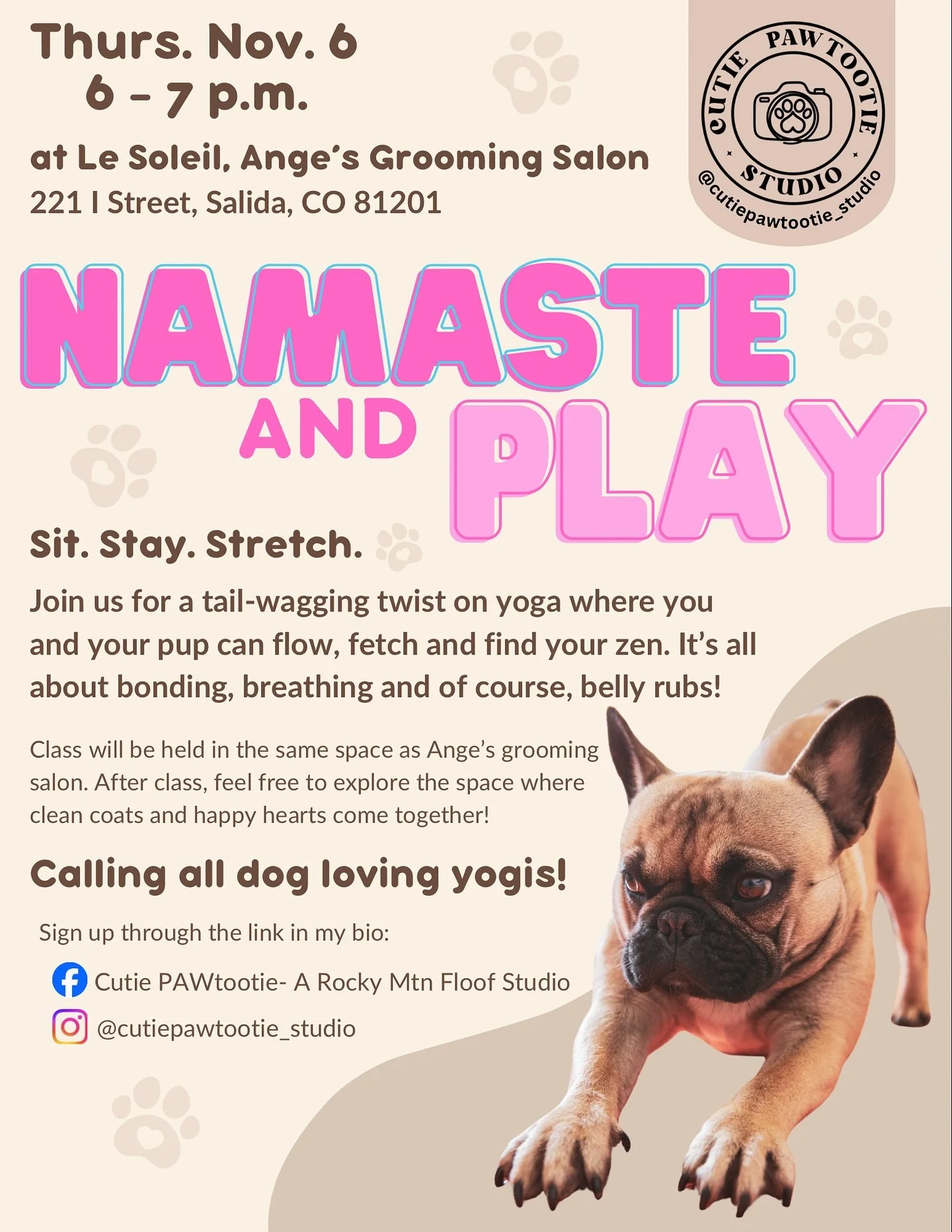 Yoga with your dog? Yes, please! 🐶🧘&zwj;♀️🐾

Join us for Namaste and Play&mdash;the only yoga class in Salida where your furry BFF is the star of the show. Bring your well-behaved, leashed pup to Angie&rsquo;s Grooming Studio for an hour of gentle