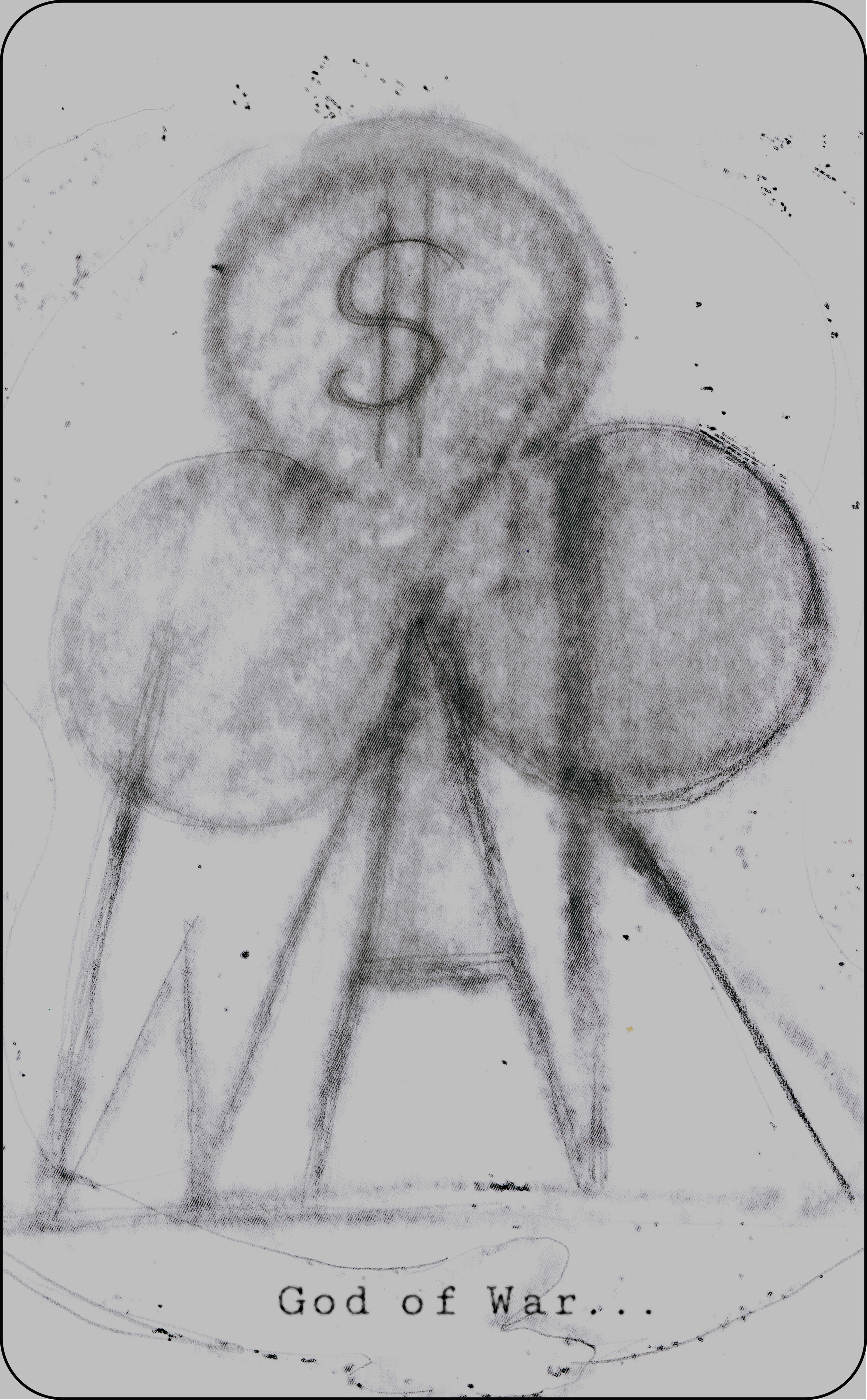 Sketch of a figure with a dollar sign as a head, holding scales balanced with circles on each side, with the caption "God of War..."