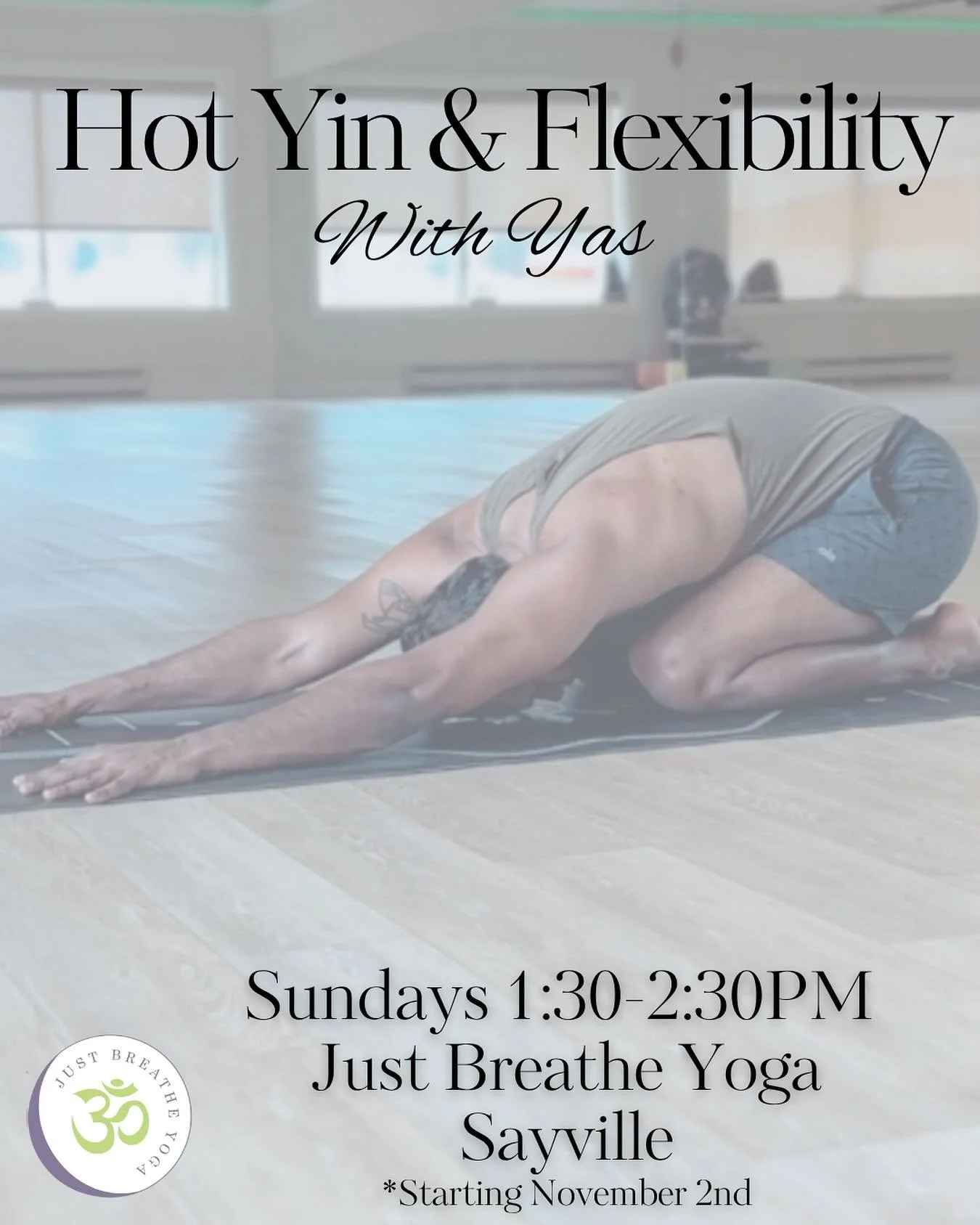 New Class at Just Breathe Sayville
Hot Yin &amp; Flexibility with Yas
Sundays 1:30-2:30pm 

#justbreathe #justbreatheyogawellness #hotyin #flexibility #hotyoga