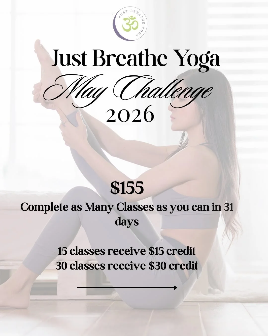 May Challenge is here!
$155 unlimited Classes  all month long
15 classes receive $15 credit
30 classes receive $30 credit 
Grand Prize, raffles, giveaways! 

#justbreatheyoga #justbreathe #hotpilates #MayChallenge #findyourhome