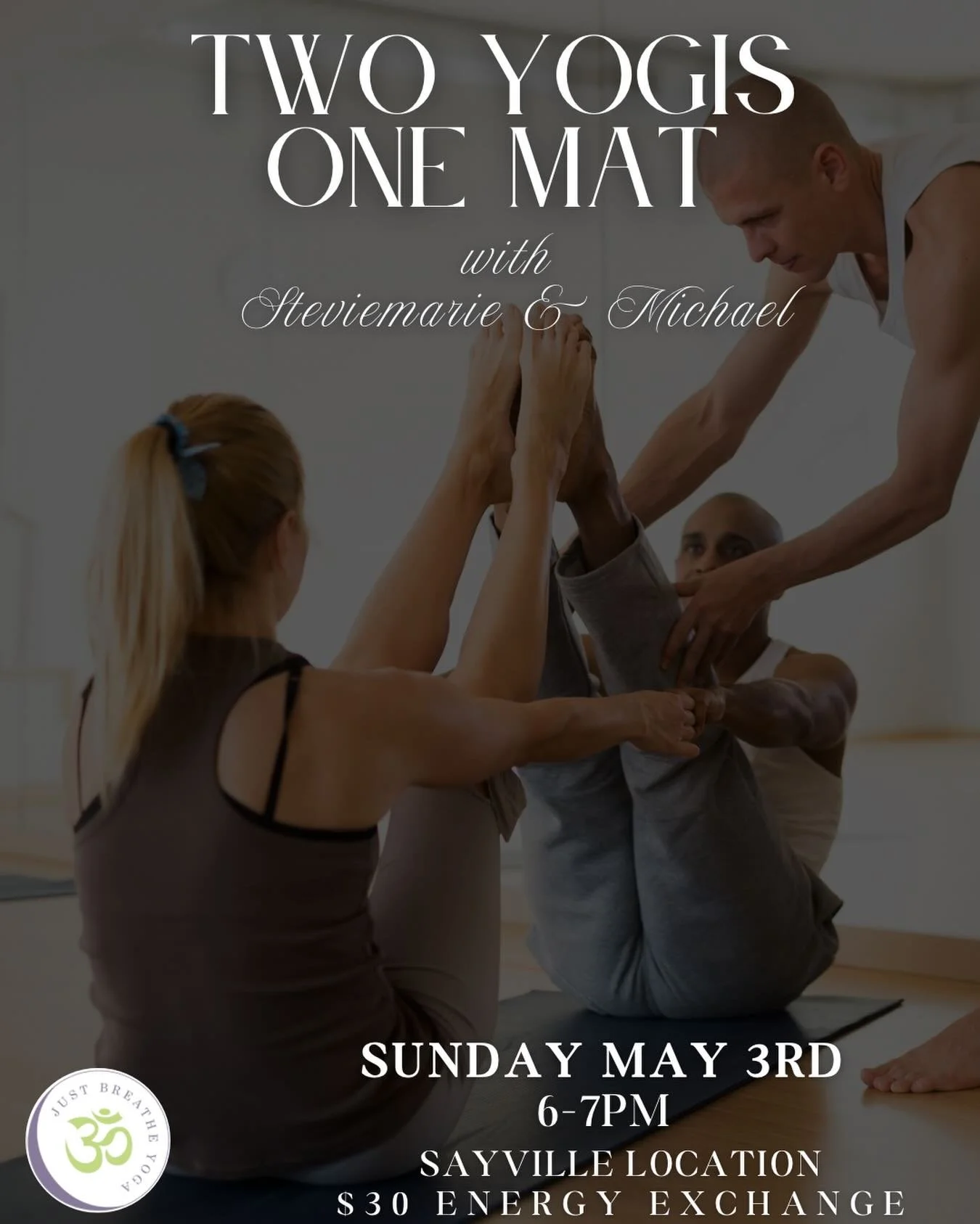 Two Yogis One Mat 
Sunday May 3rd 6-7pm 
$30 energy exchange 

Grab a partner and squeeze onto one mat for a laugh-filled flirty flow! Playful poses, tangled limbs, and challenges to turn your flow into a hilarious duo dance. Perfect for couples, bes