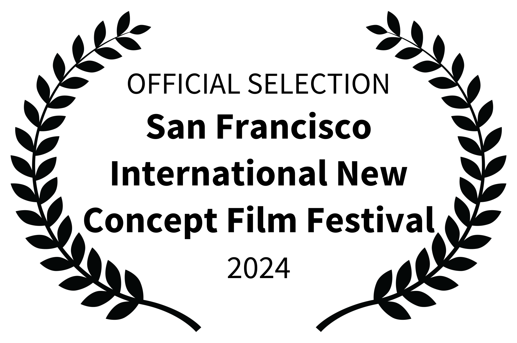 OFFICIAL SELECTION - San Francisco International New Concept Film Festival - 2024.png