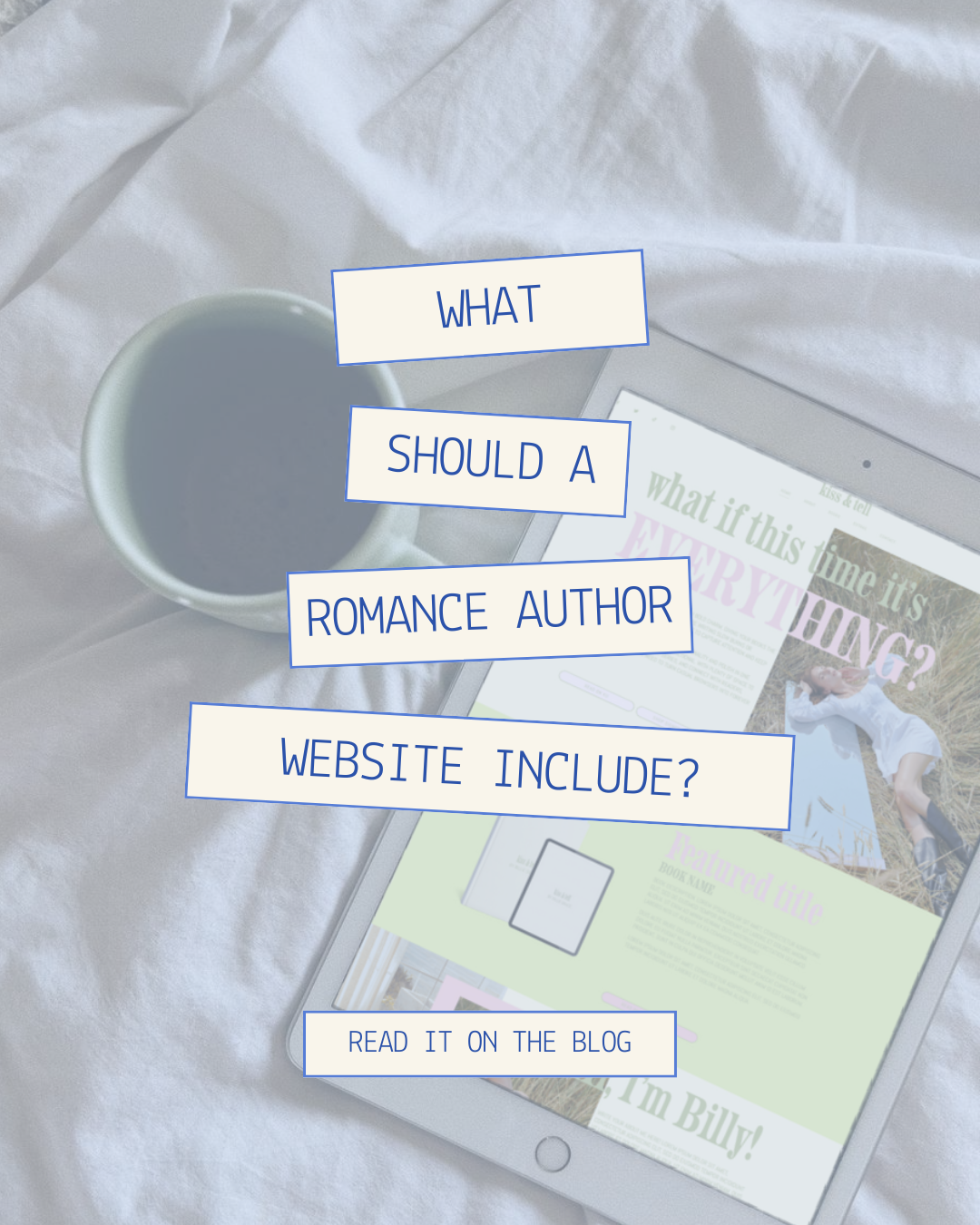 What Should a Romance Author Website Include?