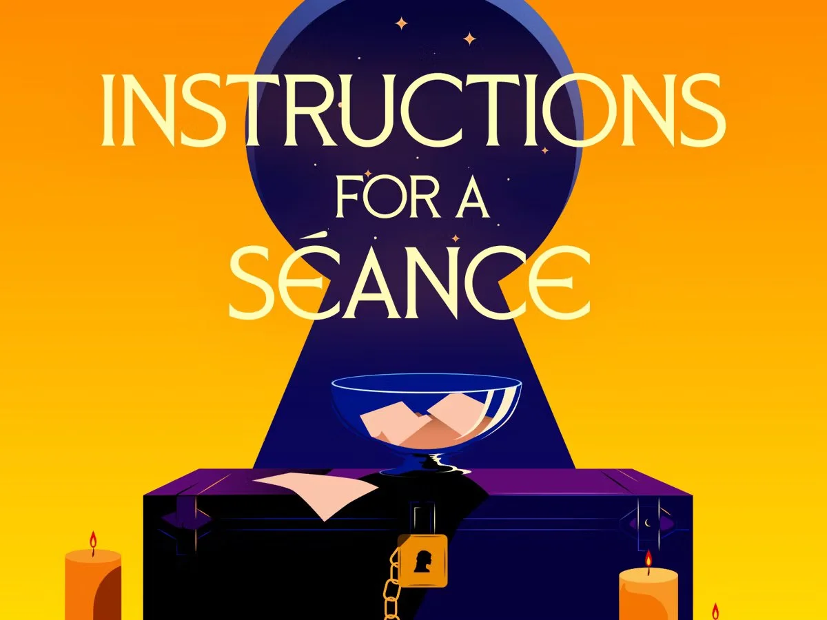 "Instructions for a Séance" Magic Workshop