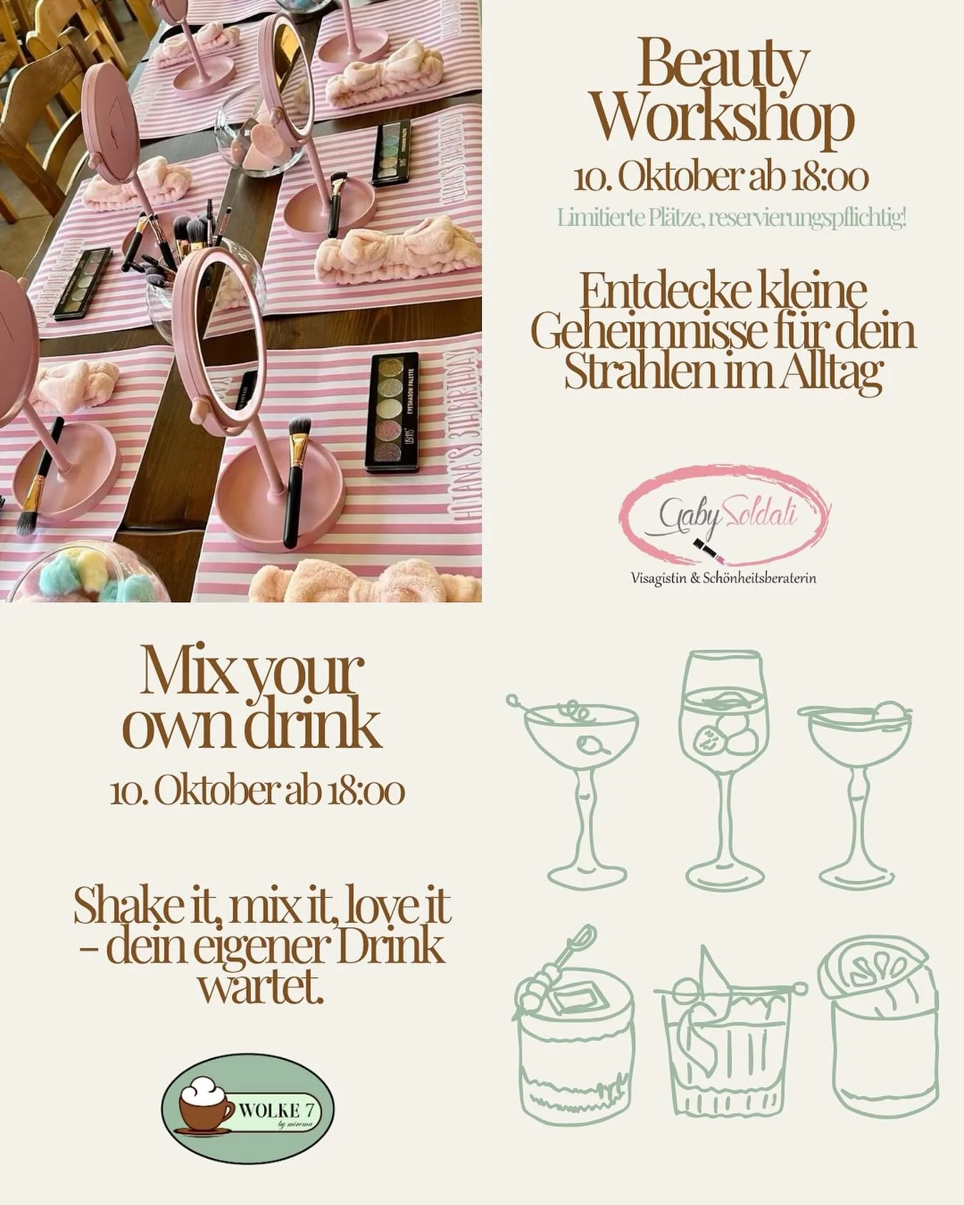 🌙 Ein Abend &ndash; zwei Erlebnisse.

✨ Beauty Workshop &ndash; Hol dir frische Tipps und Tricks f&uuml;r deinen Alltag, probier Neues aus und lass dich inspirieren. 💄
🗓️Pl&auml;tze sind limitiert, Reservation ist Pflicht. 

🍹 Mix your own Drinks