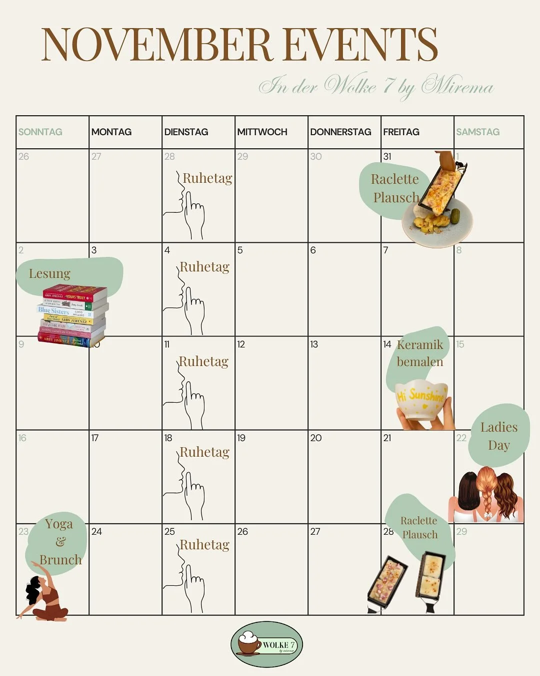 In der  Wolke 7 by Mirema erwarten dich im Oktober und November gem&uuml;tliche Caf&eacute;momente, Raclette-Abende, kreative Workshops, Lesungen, Yoga &amp; Brunch und der Ladies Day Weihnachtsbazar &ndash; f&uuml;r Herz, Gaumen und gute Laune! ✨🫶?