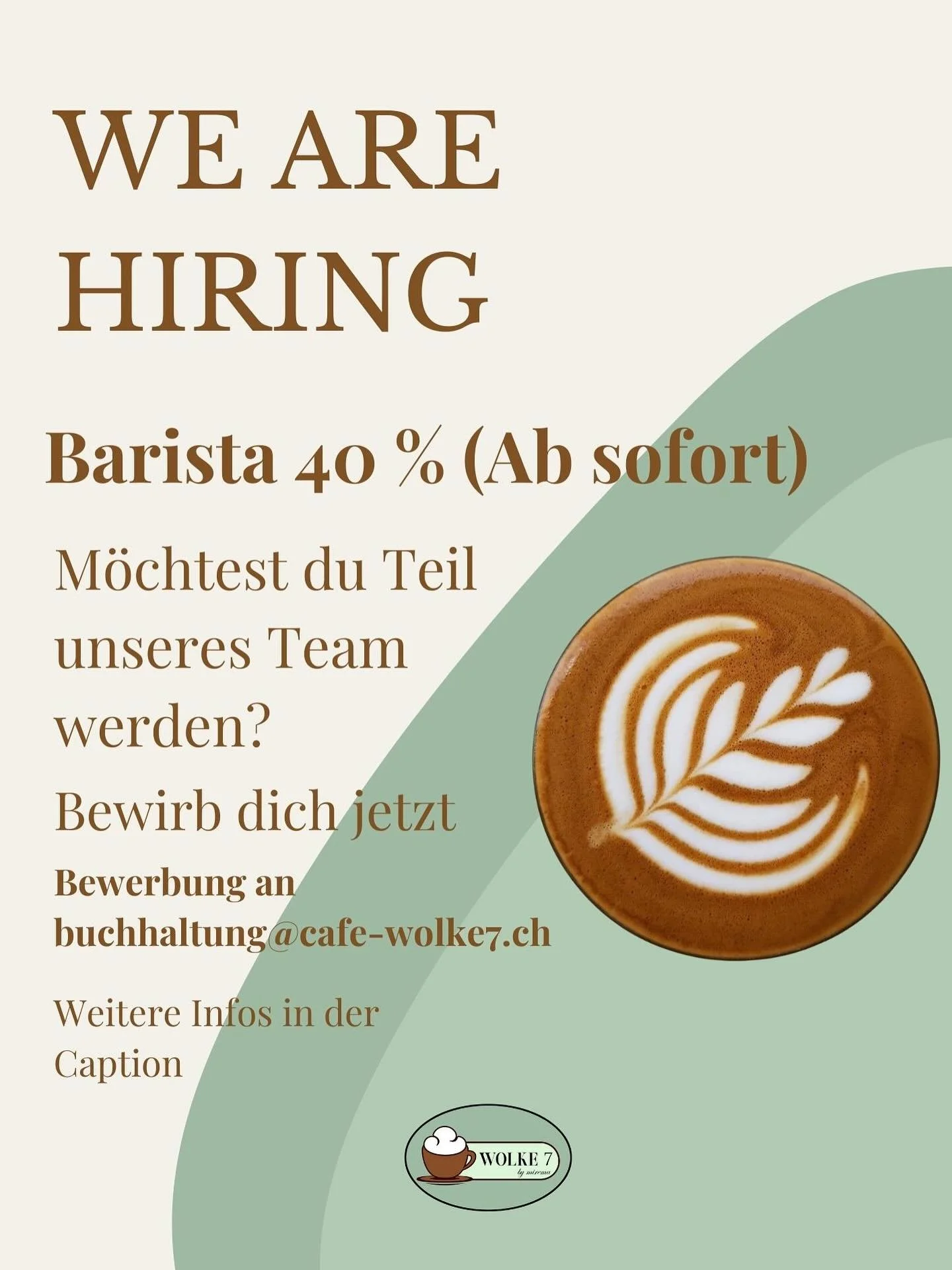 ☕ Barista 40 % (ab sofort)

Von Hand gemacht, f&uuml;rs Herz gedacht.

Kaffee ist dein Element? Du erkennst eine gute Crema auf drei Meter Entfernung oder willst lernen, wie sie entsteht?
Dann passt du perfekt zu uns ins Caf&eacute; Wolke 7 mitten in
